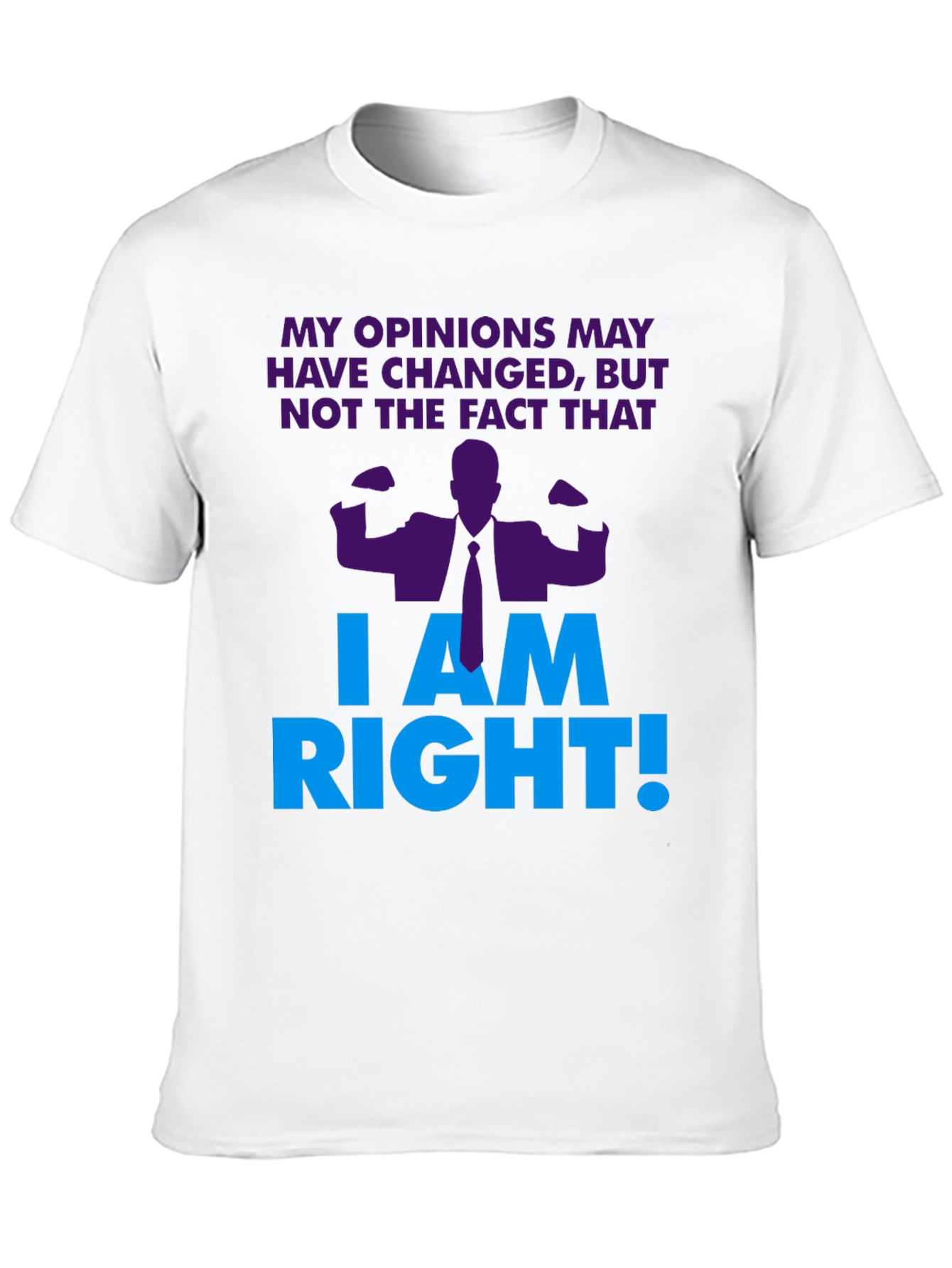 Black I Am Right! Graphic T-Shirt - Novelty Design view 10