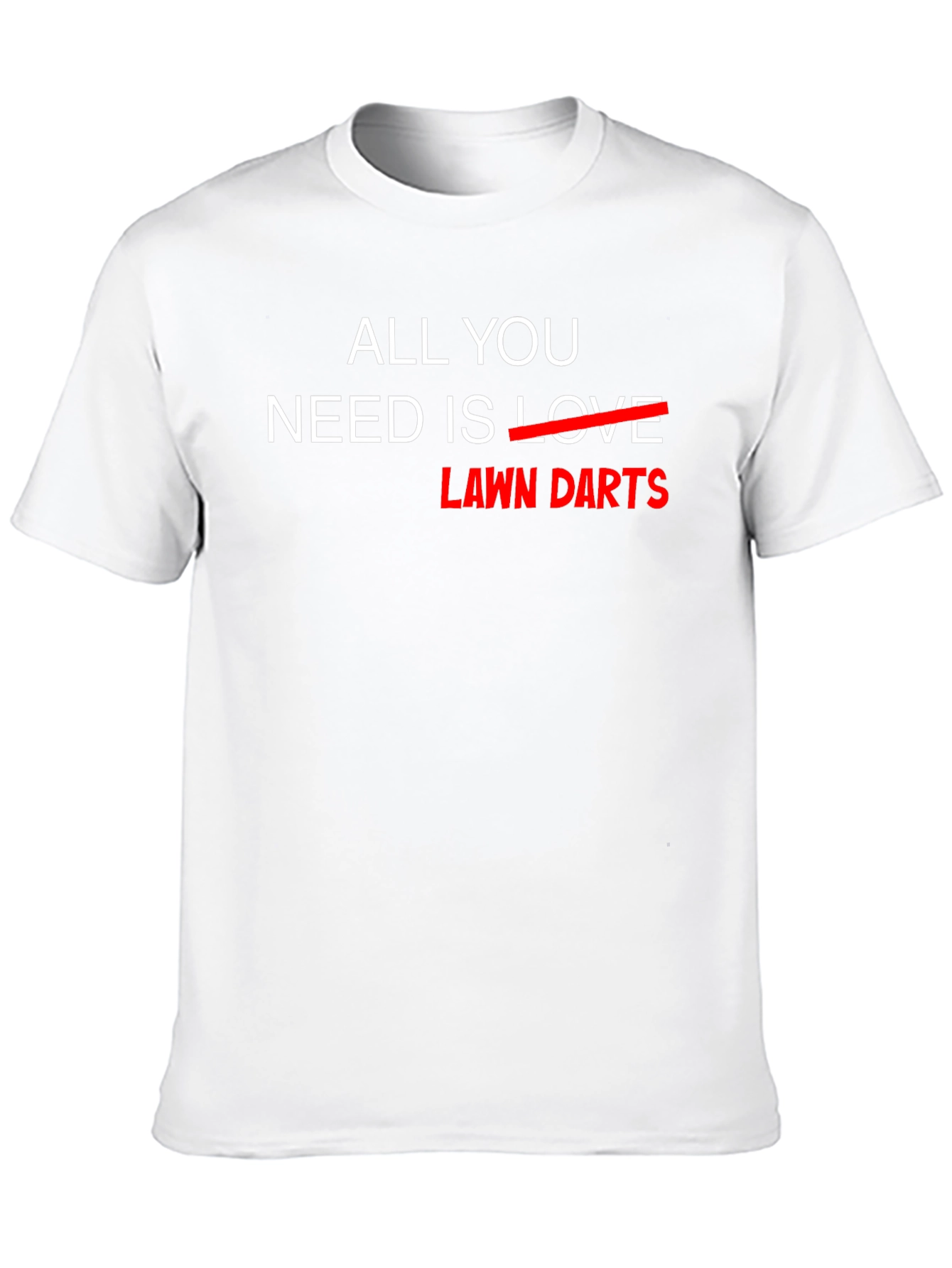 Black All You Need is Lawn Darts T-Shirt view 10