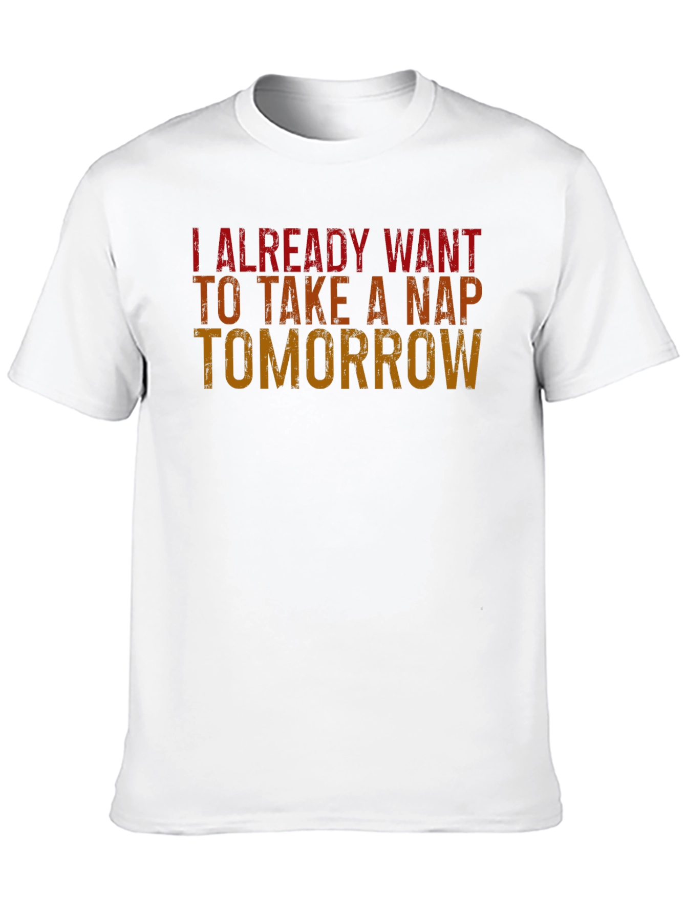 Black Funny I Want To Nap Tomorrow Black T-Shirt view 10