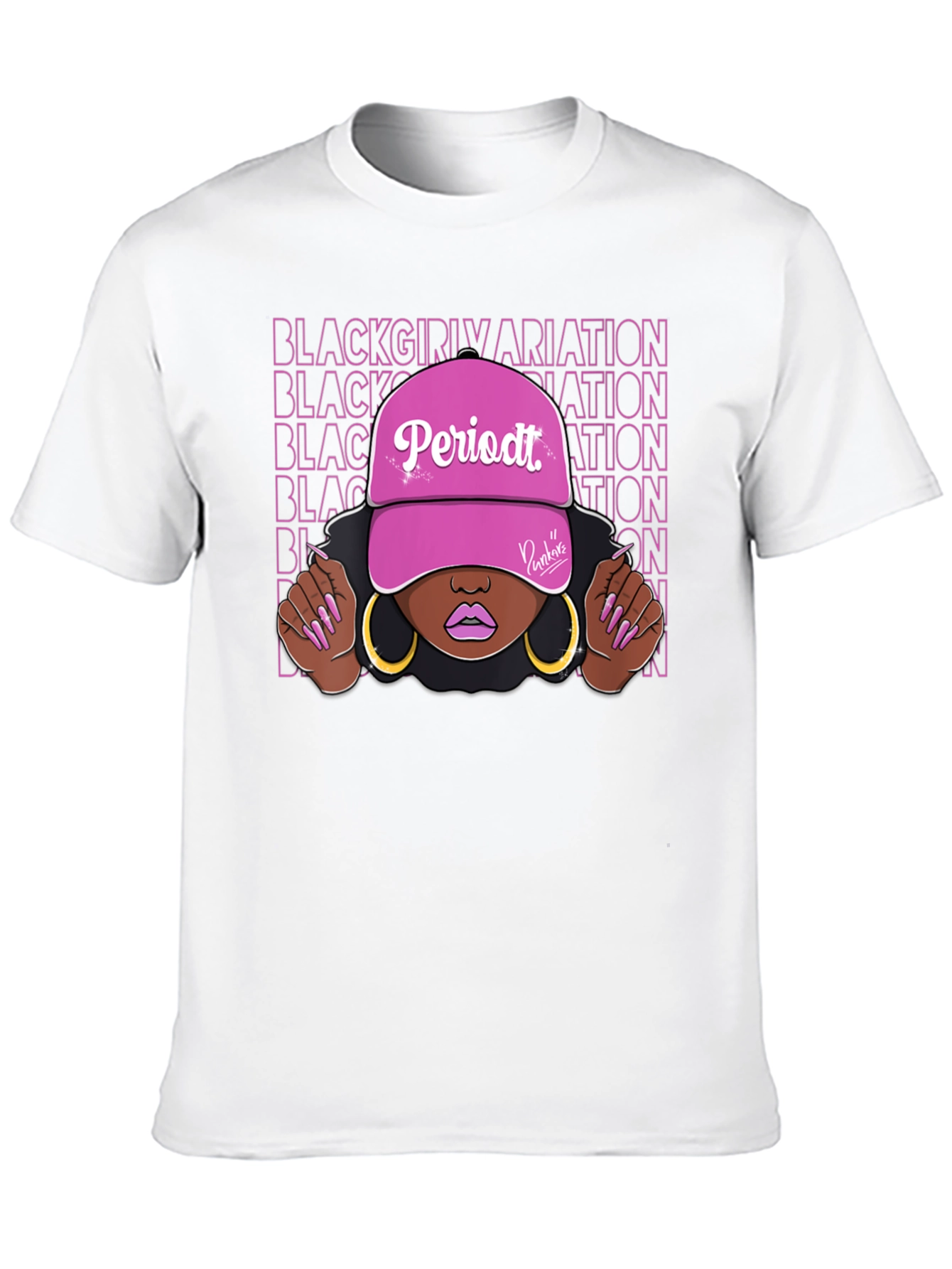 Black Black Girl Periodt T-Shirt view 10