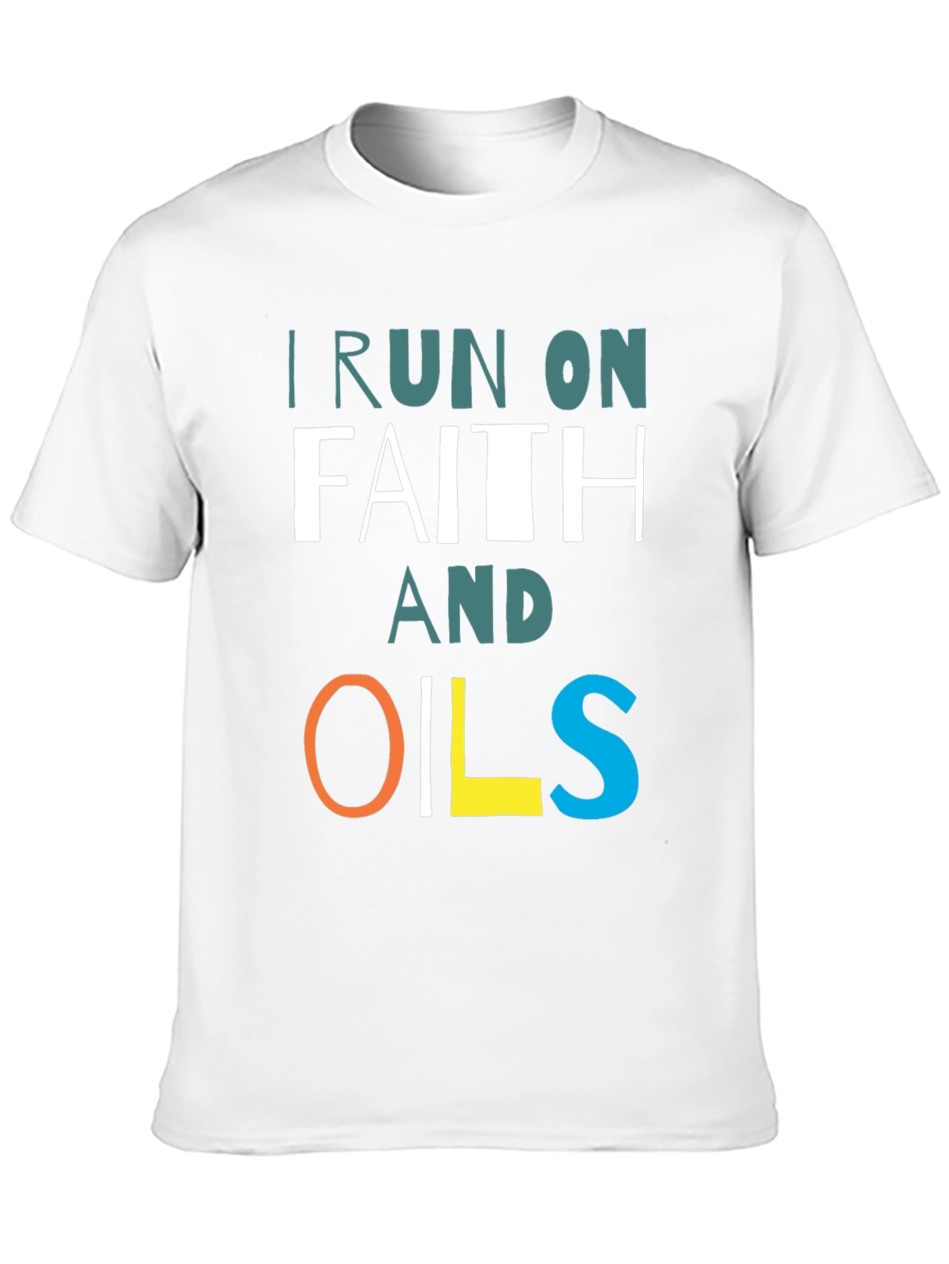 Black I Run on Faith and Oils T-Shirt view 10
