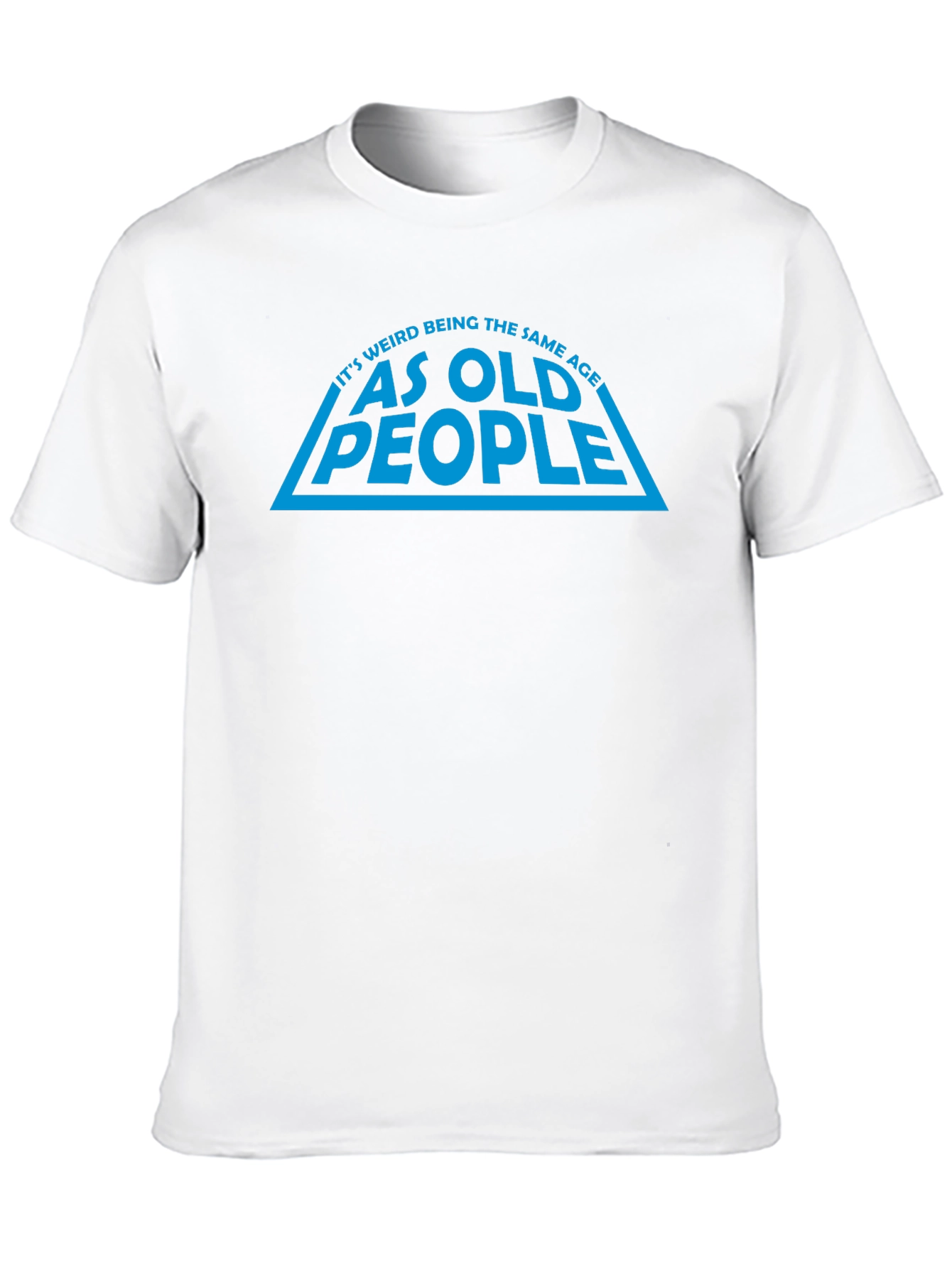 Black Funny "Same Age as Old People" Black T-Shirt view 10