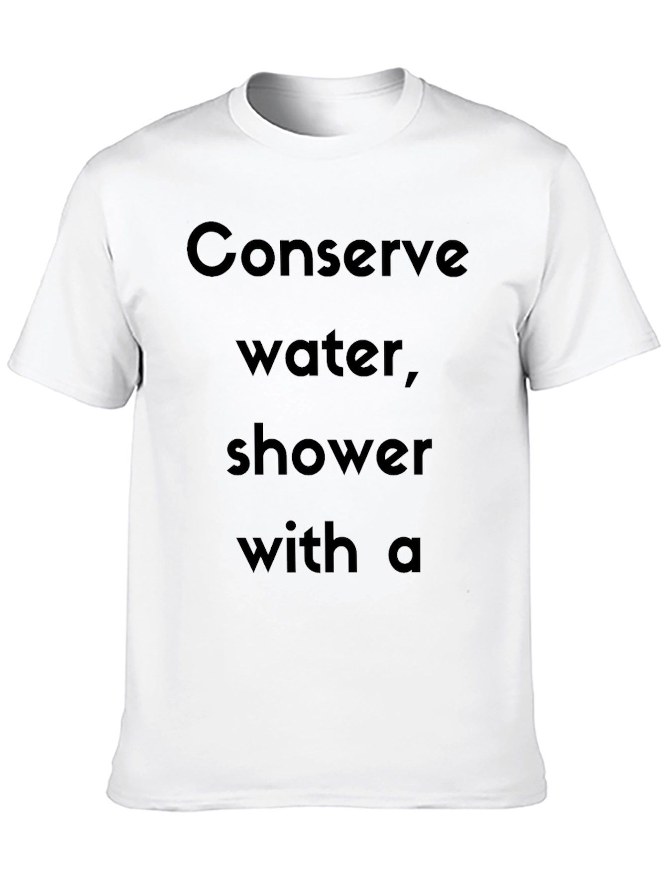 Black Conserve Water Funny Novelty T-Shirt view 10