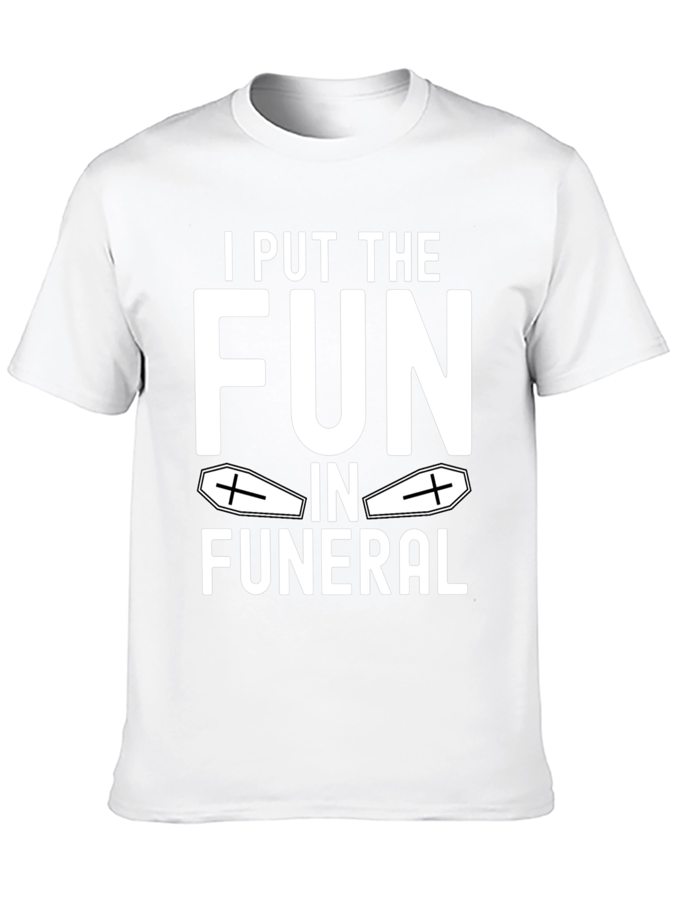 Black Funny "I Put the FUN in Funeral" T-Shirt view 10