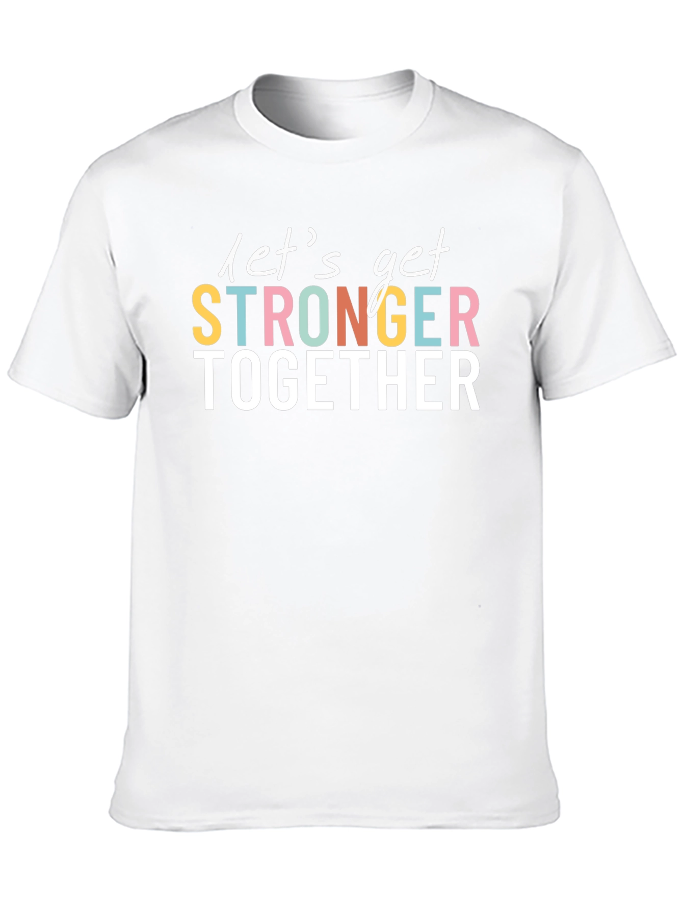 Black Let's Get Stronger Together Graphic Tee view 10