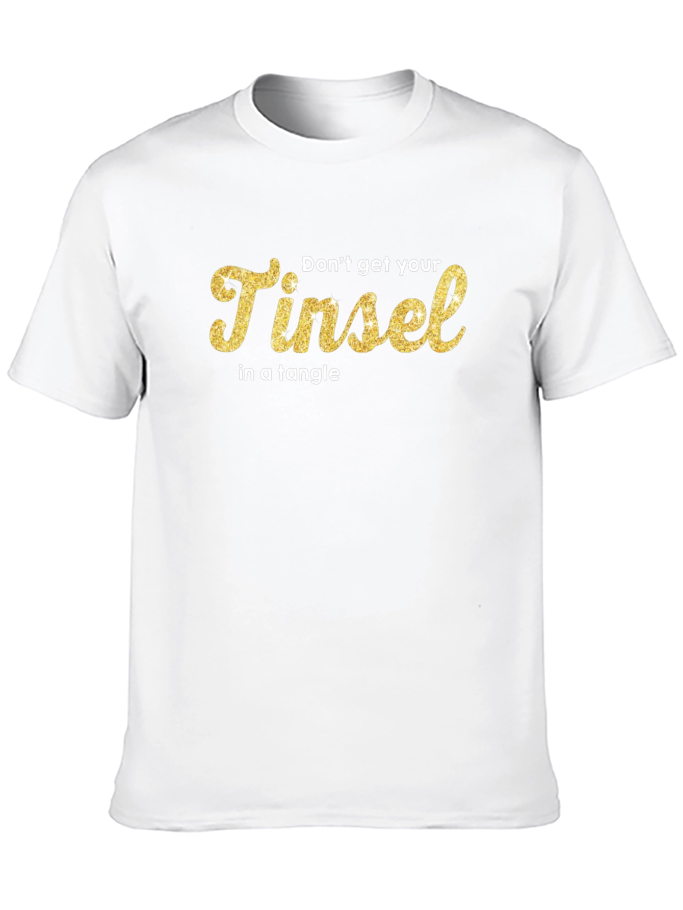 Black Don't Get Your Tinsel in a Tangle Black T-Shirt view 10