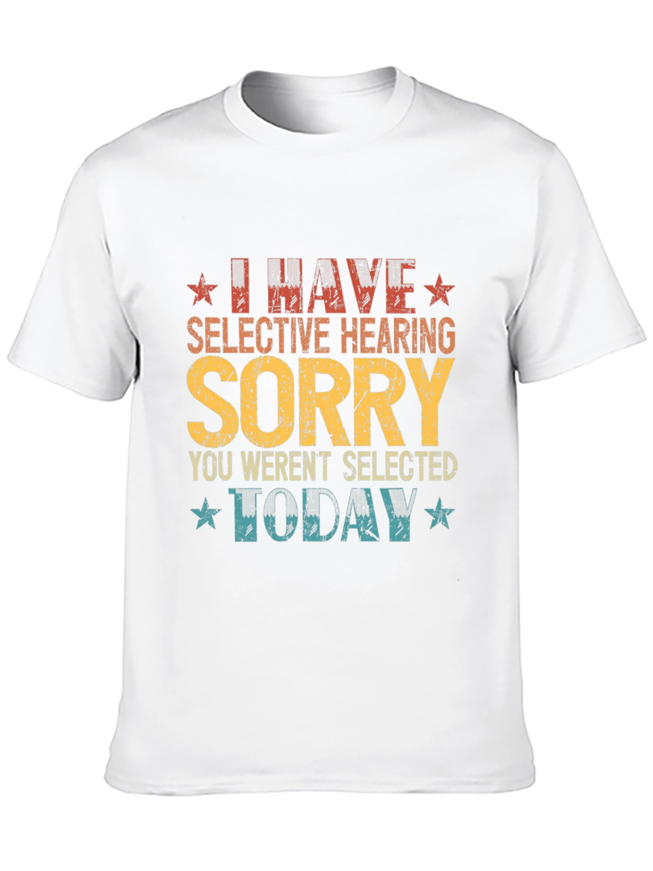 Black I Have Selective Hearing Funny Graphic Tee view 10