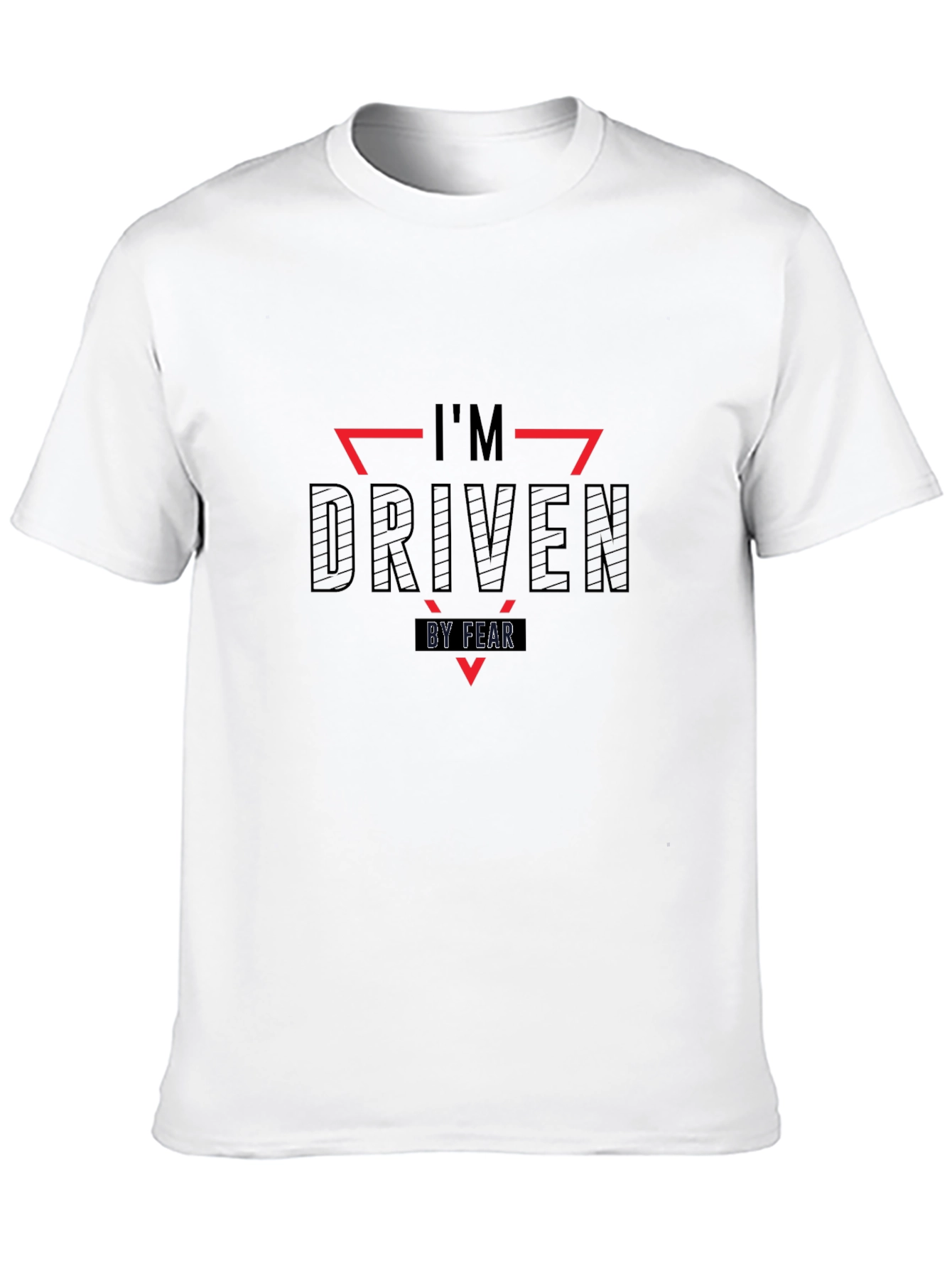 Black I'm Driven By Fear T-Shirt view 10