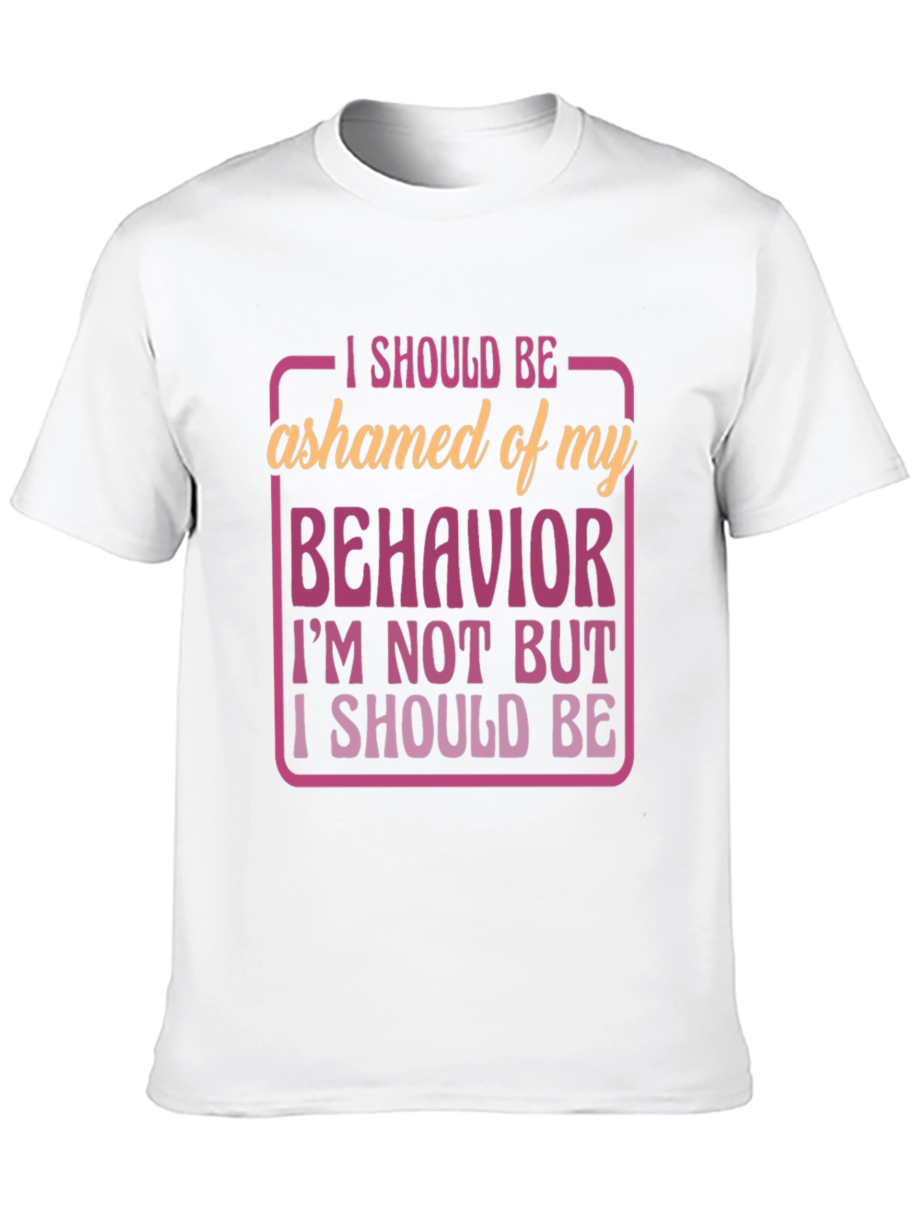 Funny Behavior Graphic T-Shirt - 10