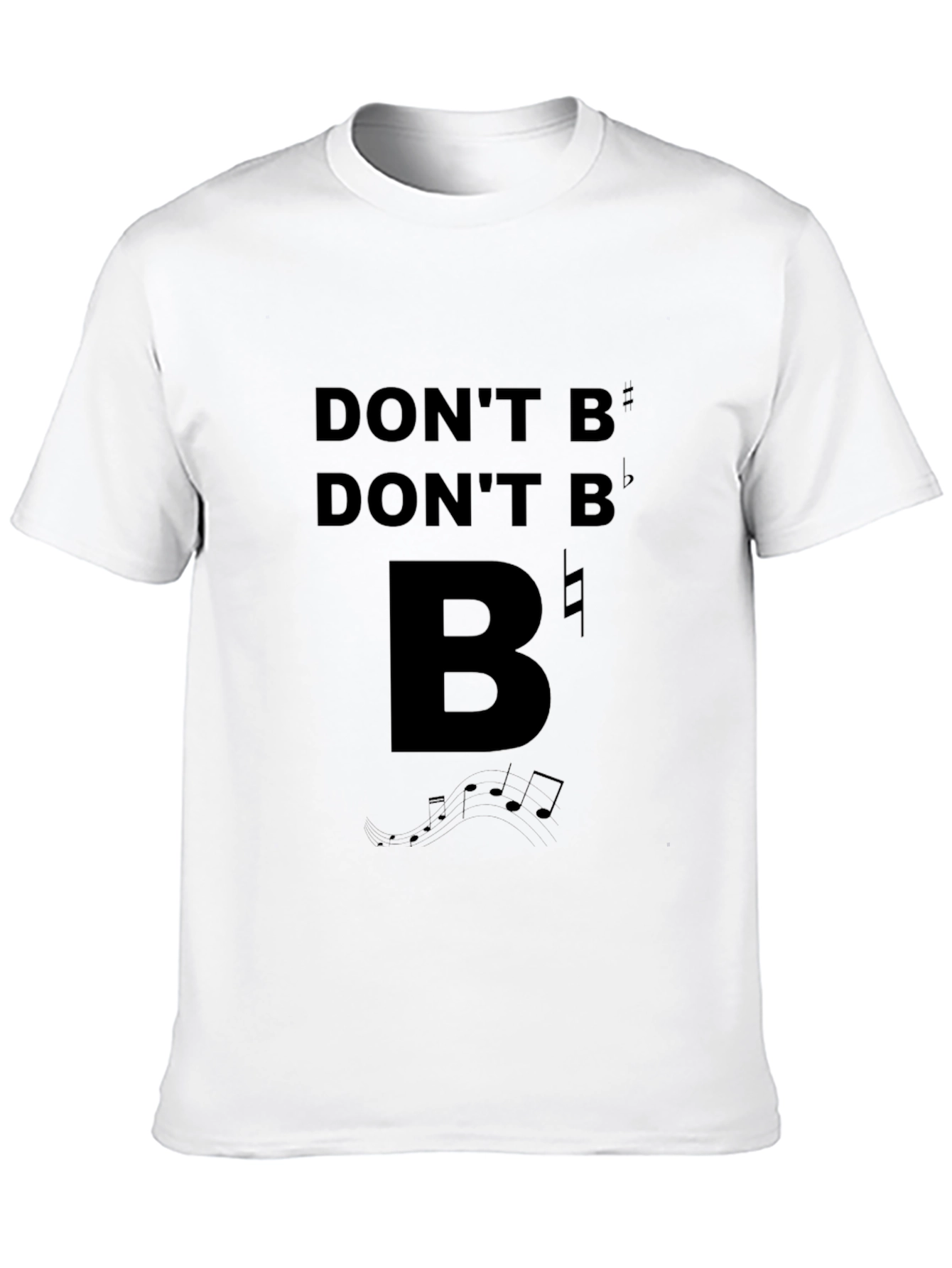 Black Don't B Flat Funny Music T-Shirt view 10