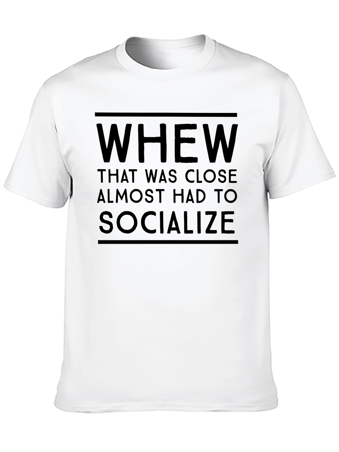 Black Whew Socialize Funny Black T-Shirt view 10