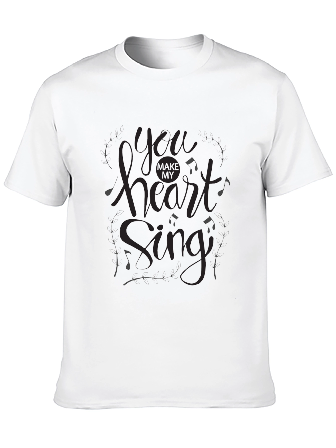 Black You Make My Heart Sing Black T-Shirt view 10