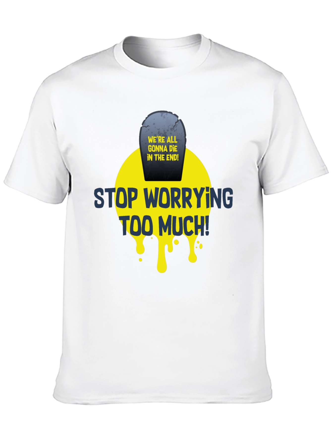 Black Stop Worrying T-Shirt - Funny Graphic Tee view 10