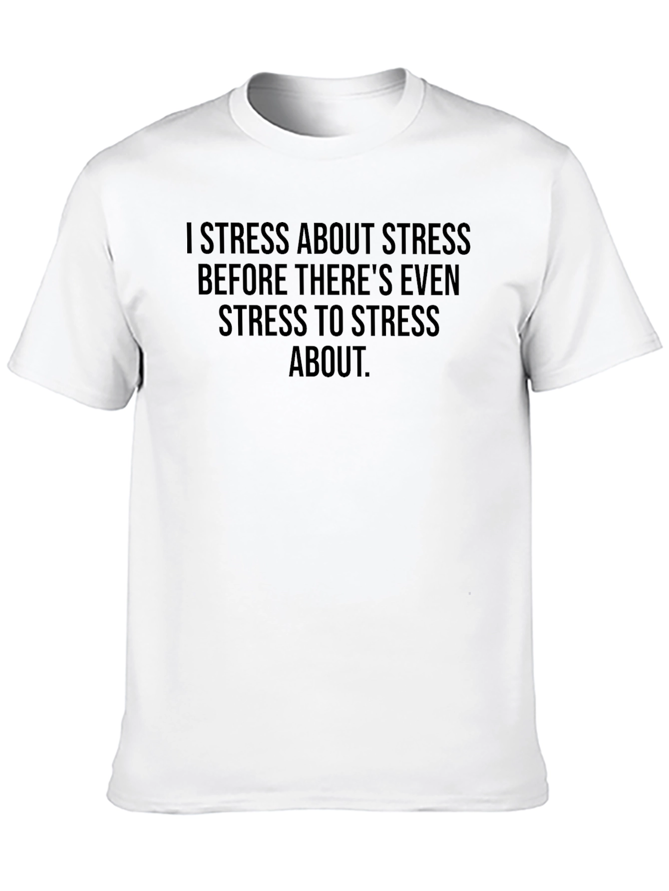 Black I Stress About Stress T-Shirt view 10