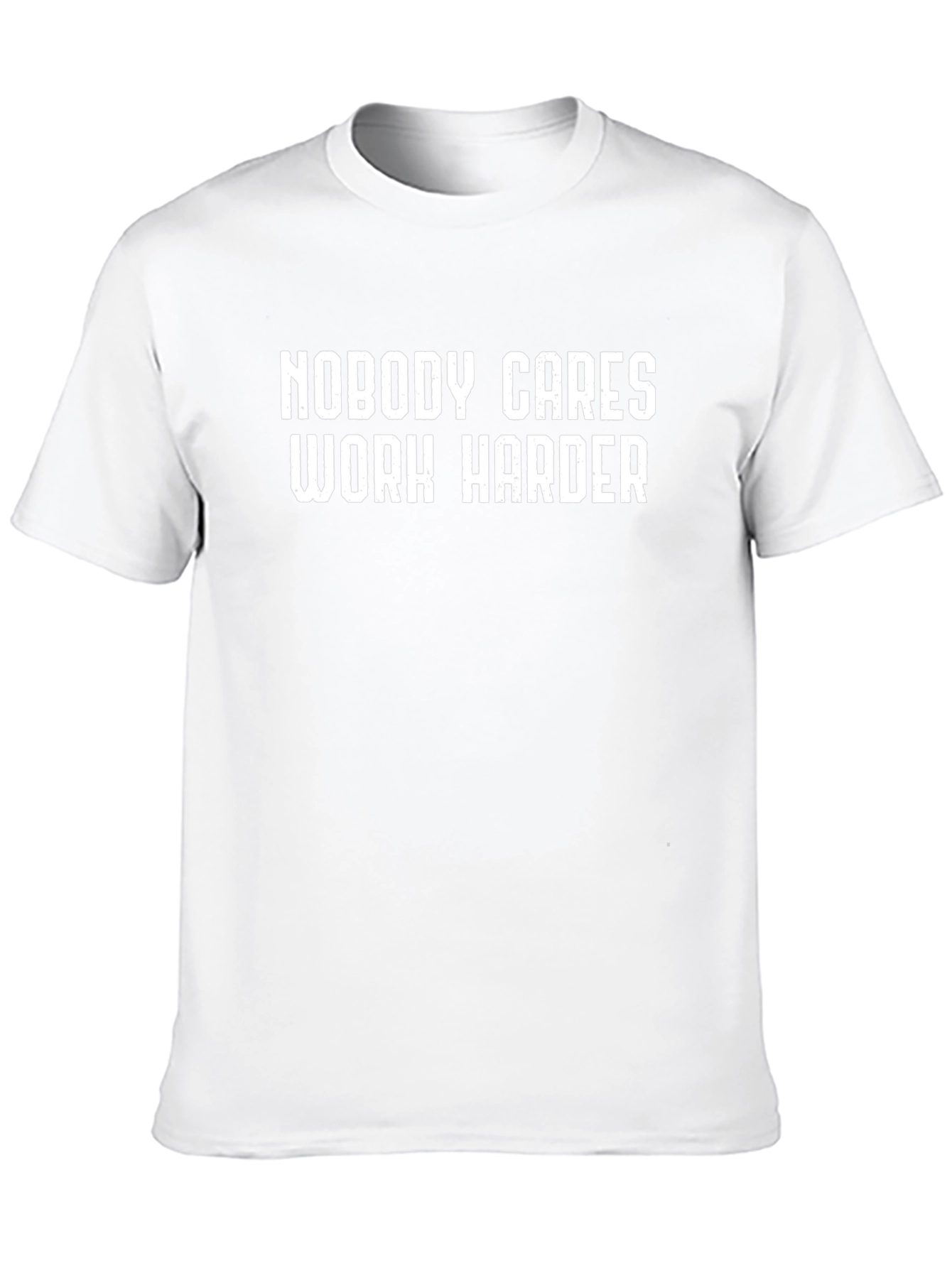 Black Motivational T-Shirt: Nobody Cares Work Harder view 10