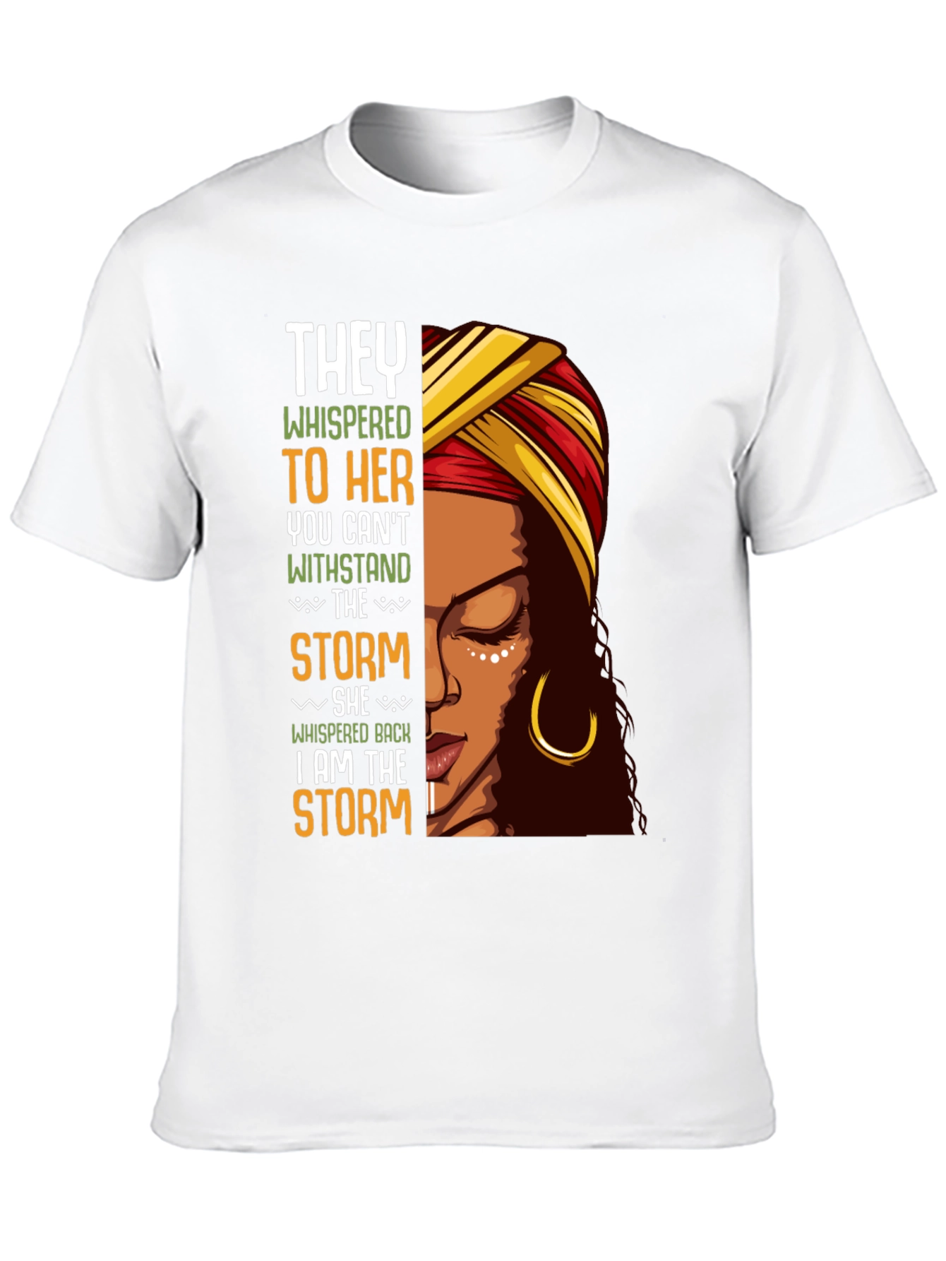 Black Empowered Woman T-Shirt "I Am The Storm" view 10