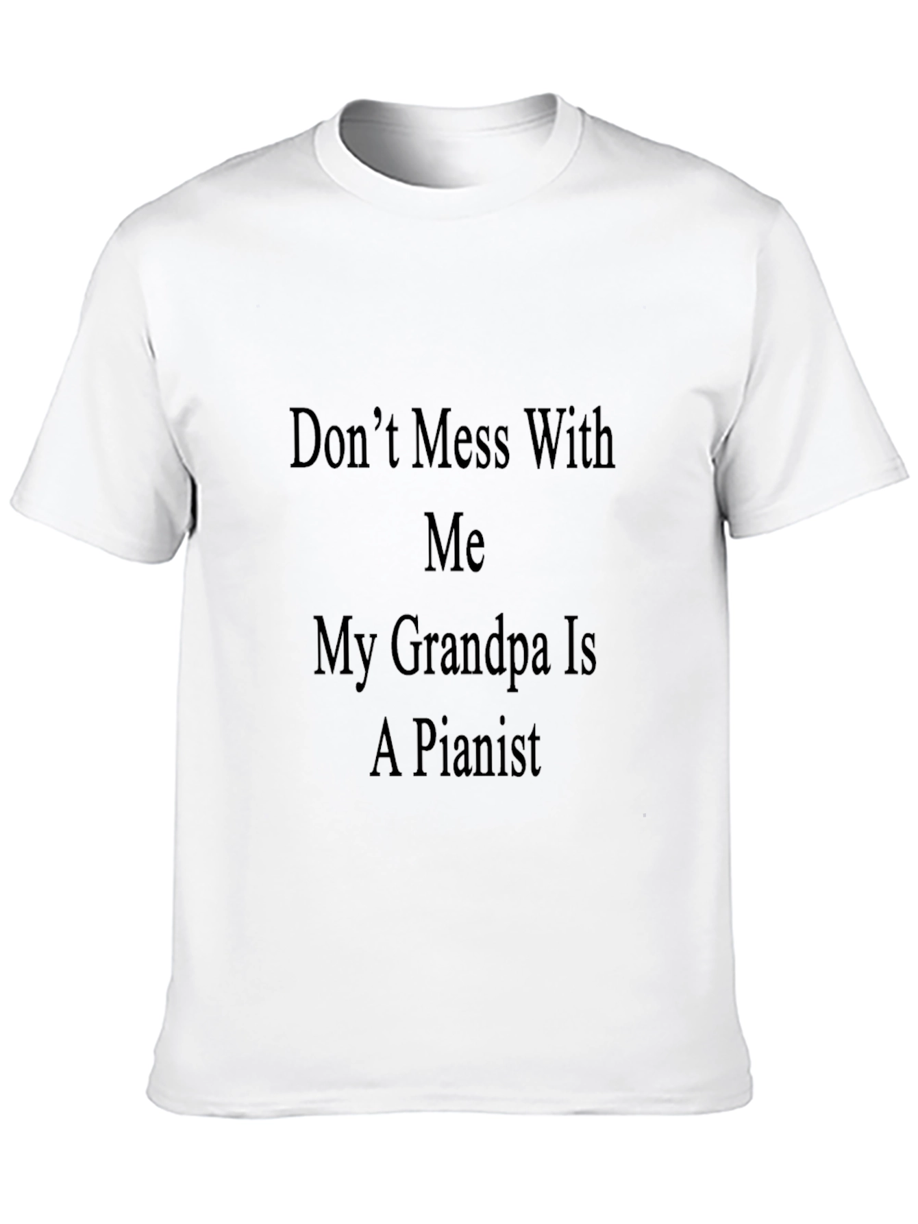 Black Don't Mess With Me Grandpa is a Pianist Graphic Tee view 10