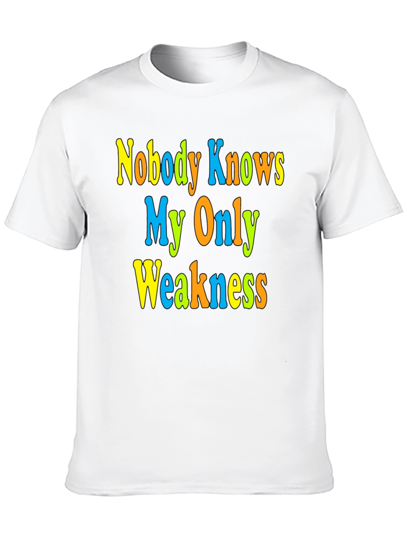 Black Funny Novelty Graphic Tee - Nobody Knows My Only Weakness view 10