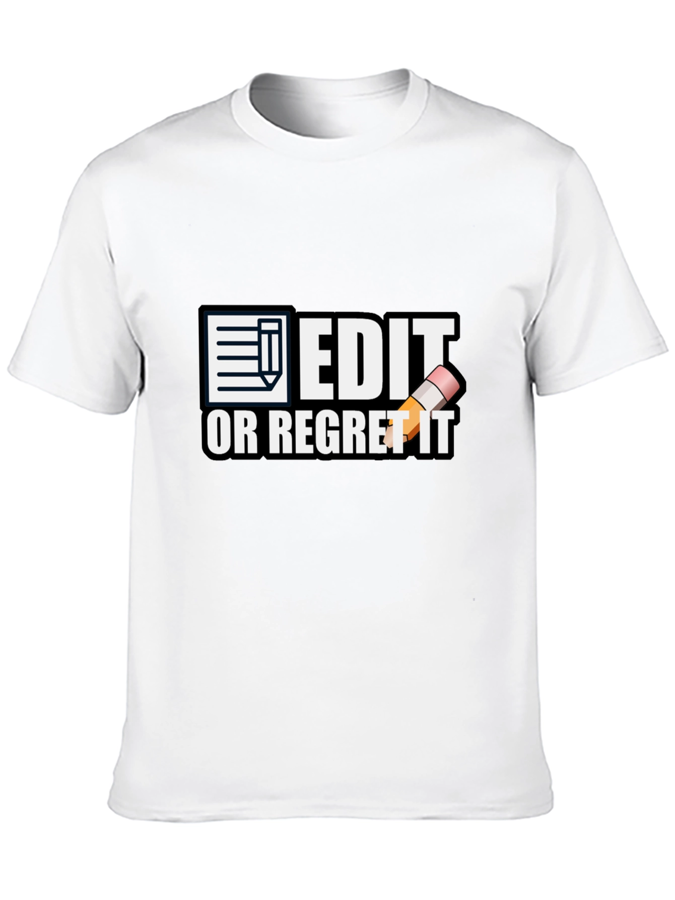 Black Edit or Regret It T-Shirt - Funny Editor Tee view 10