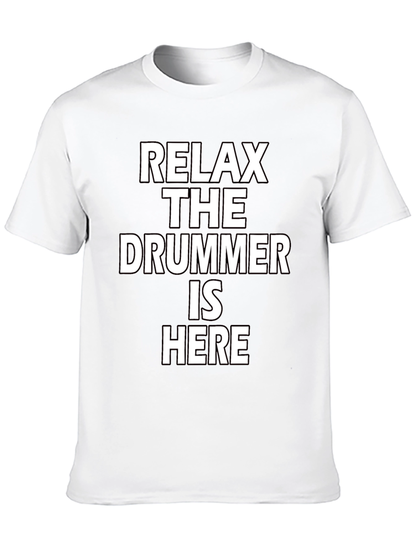 Black Relax The Drummer Is Here Funny Musician T-Shirt view 10