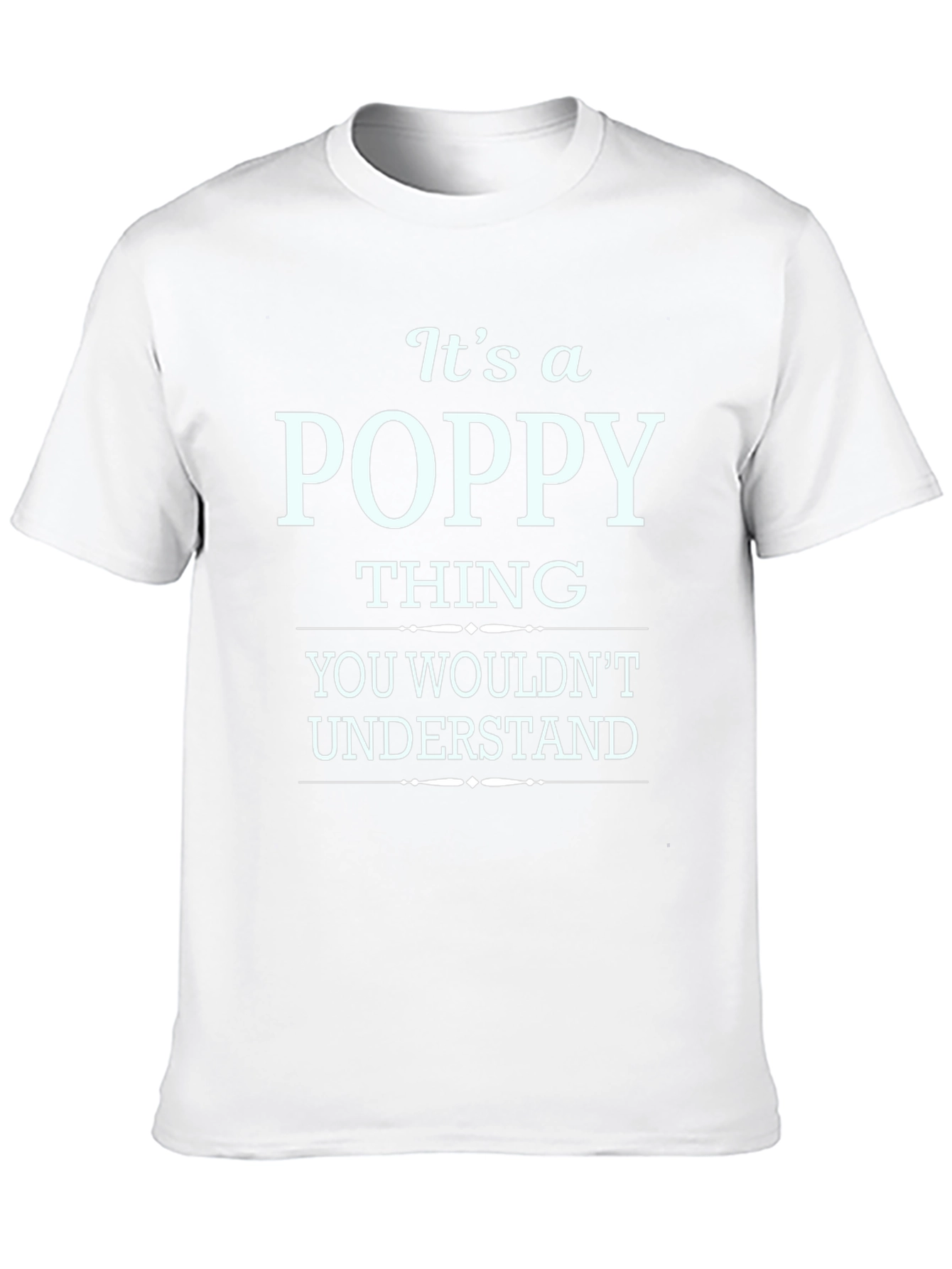 Black It's a Poppy Thing T-Shirt view 10
