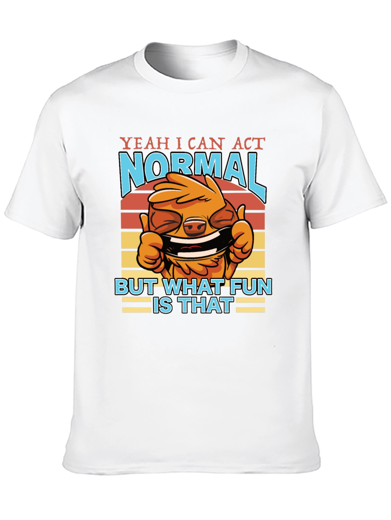 Black Funny 'Yeah I Can Act Normal' Graphic T-Shirt view 10