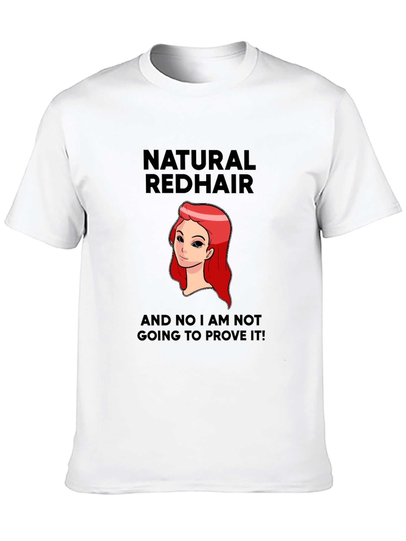 Black Natural Redhead T-Shirt - Funny Slogan Tee view 10
