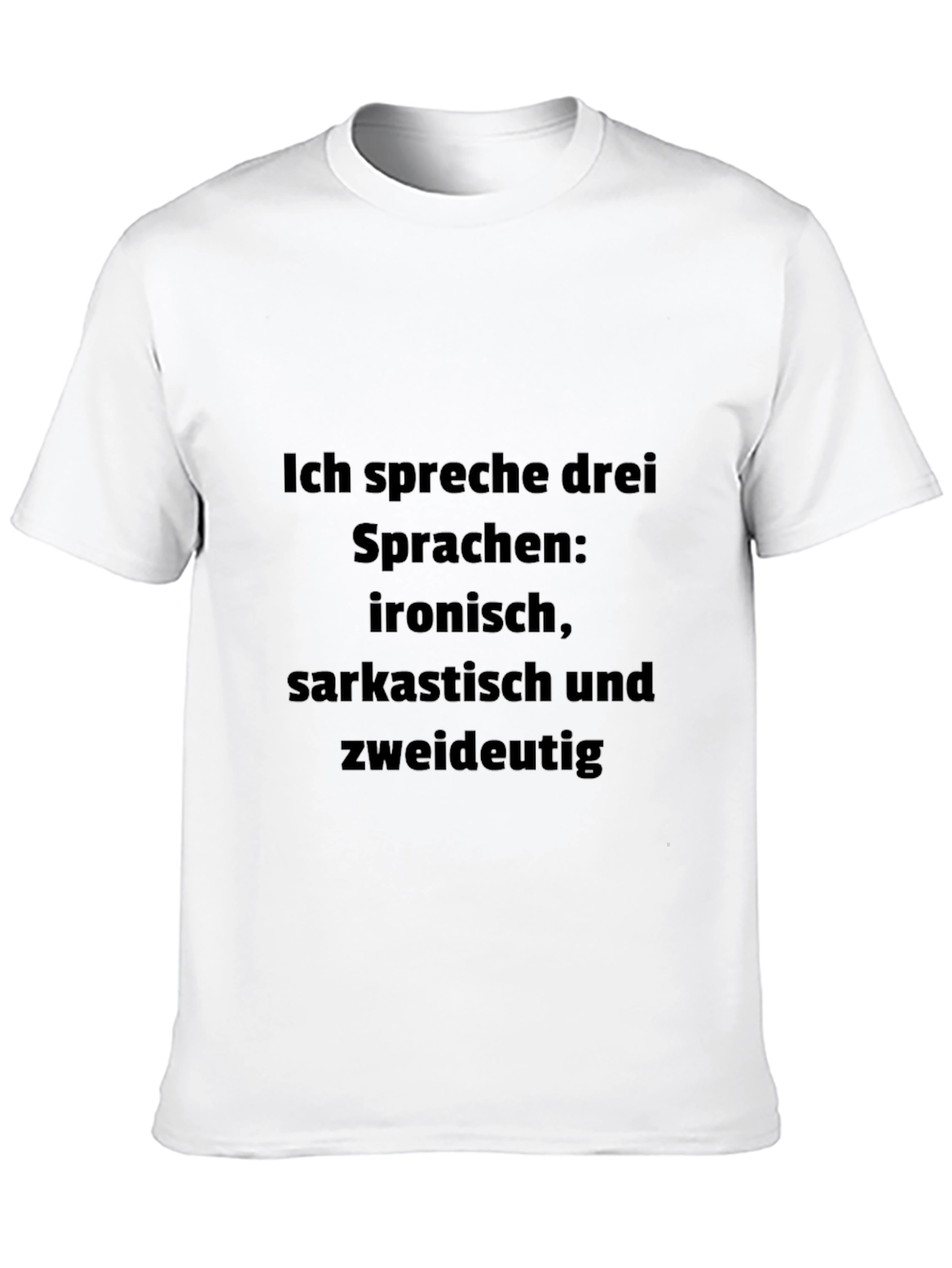 Black Sarcastic Humor T-Shirt - "I Speak Three Languages" view 10