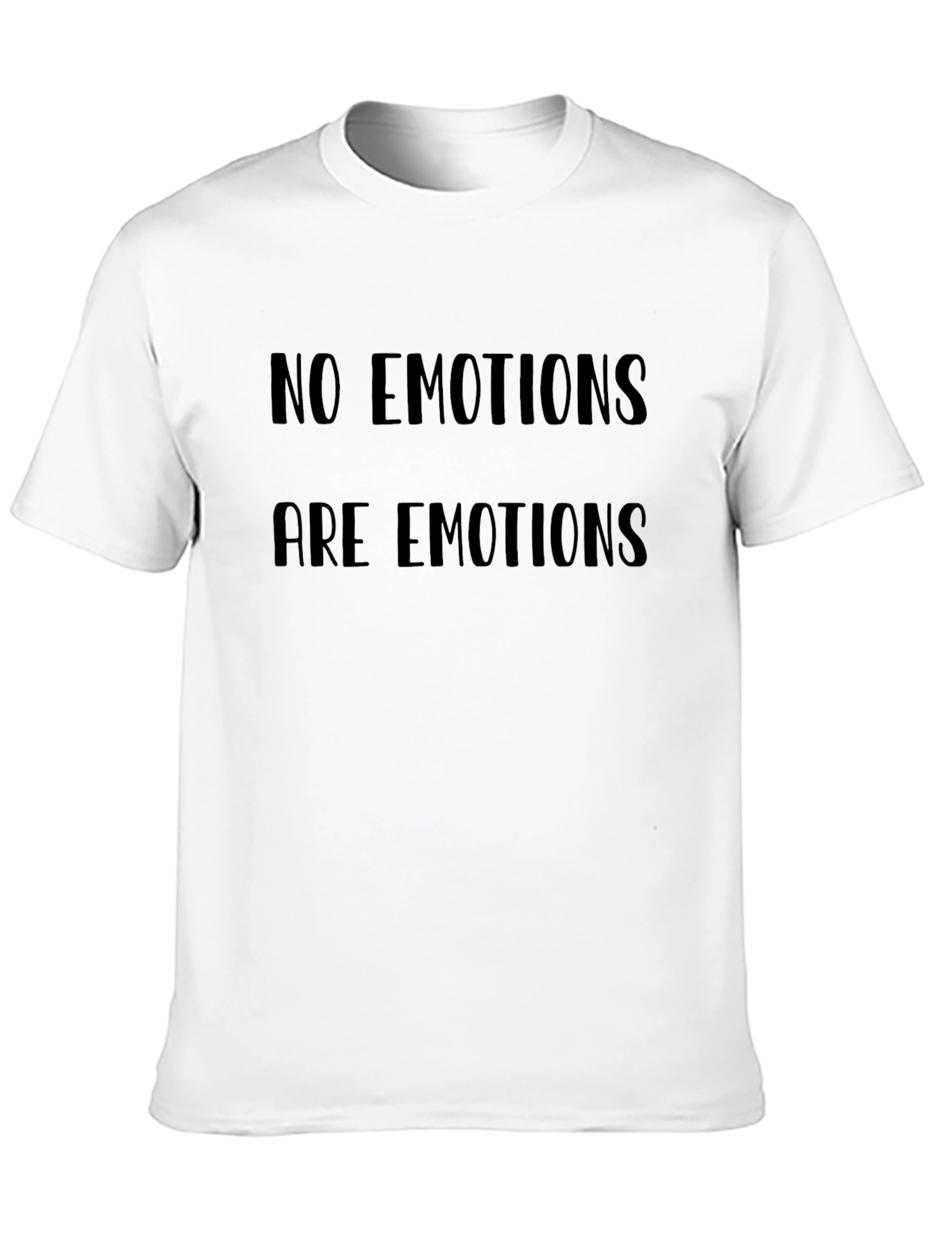 No Emotions Funny T-Shirt - 10