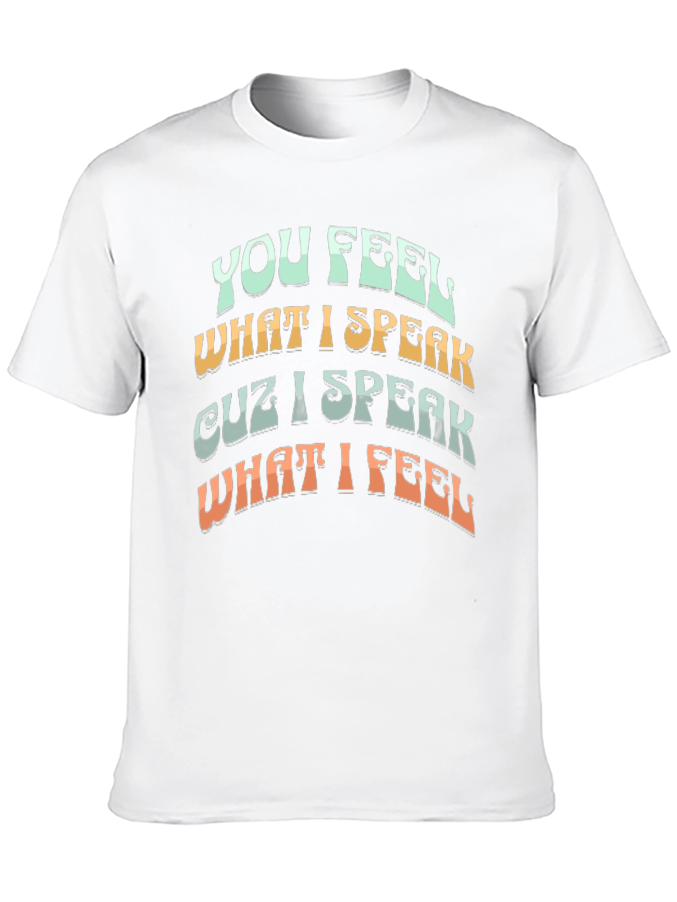 Black You Feel What I Speak T-Shirt view 10