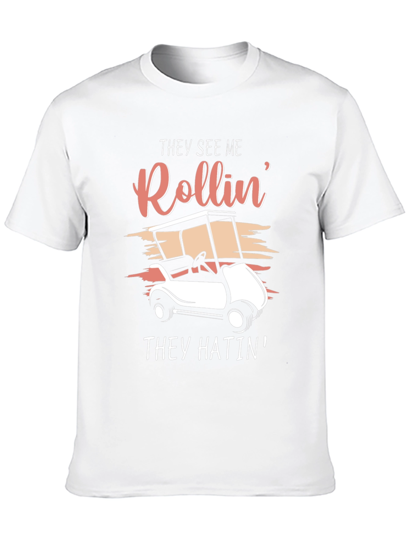 Black They See Me Rollin' Golf Cart T-Shirt view 10