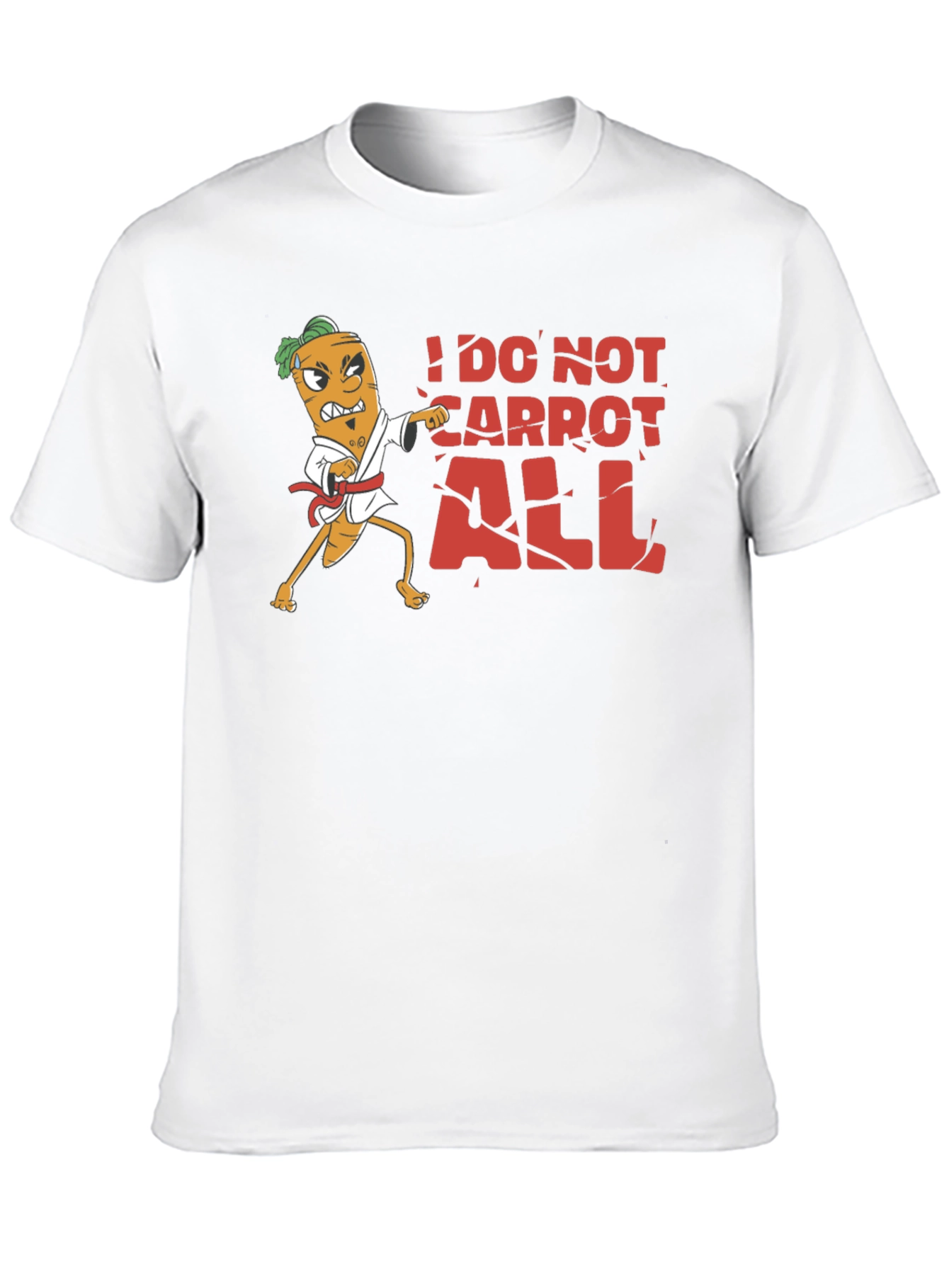 Black I Do Not Carrot All T-Shirt view 10