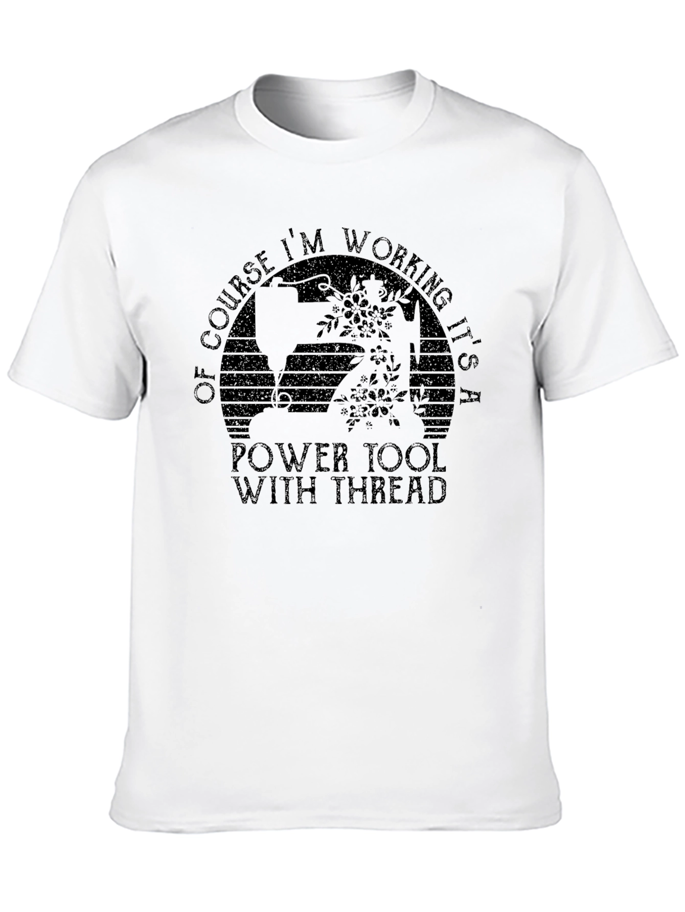 Black Sewing Power Tool T-Shirt - Funny Crafting Tee view 10