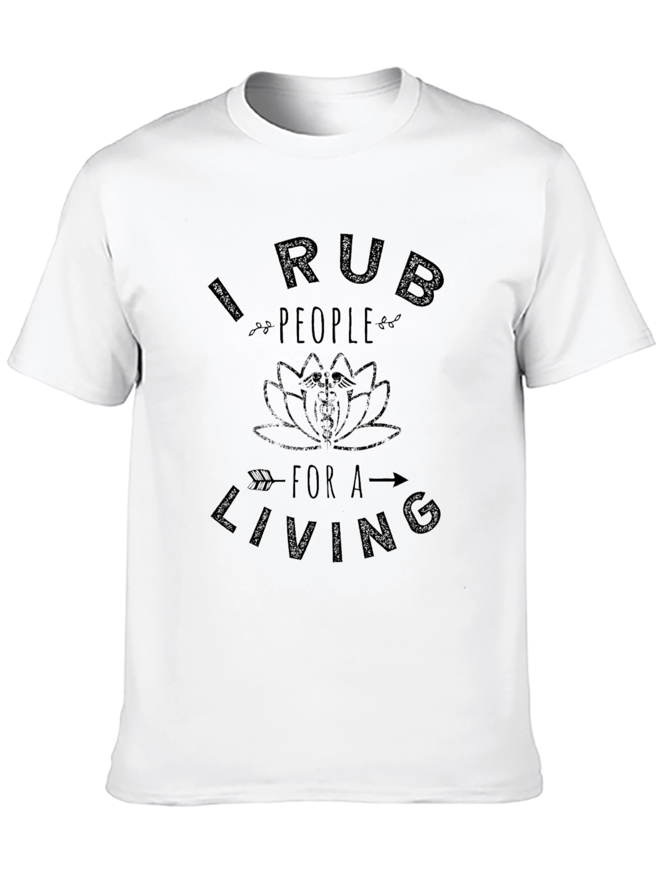 Black I Rub People For A Living Black T-Shirt view 10