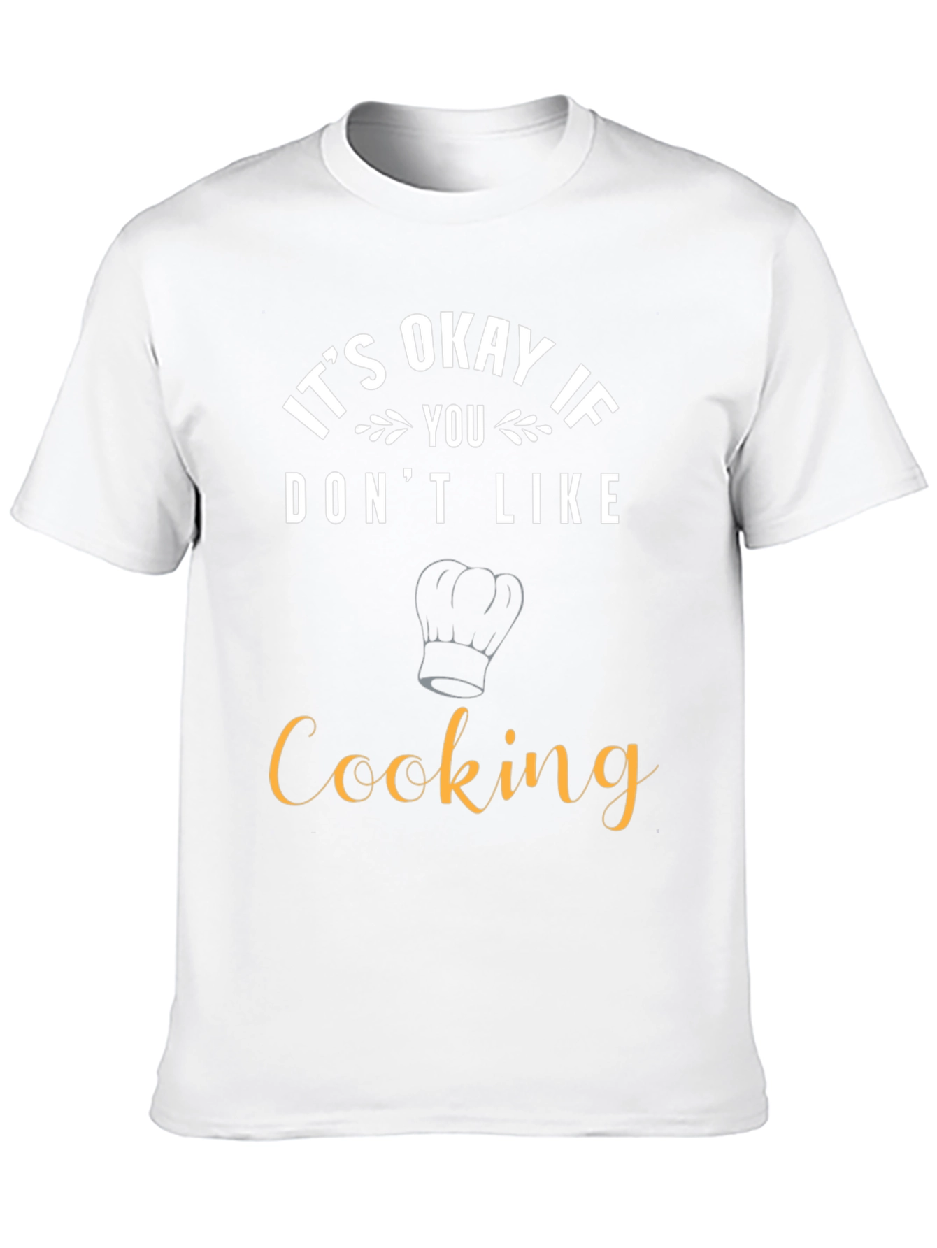 Black Funny Cooking T-Shirt - It's Okay If You Don't Like Cooking view 10