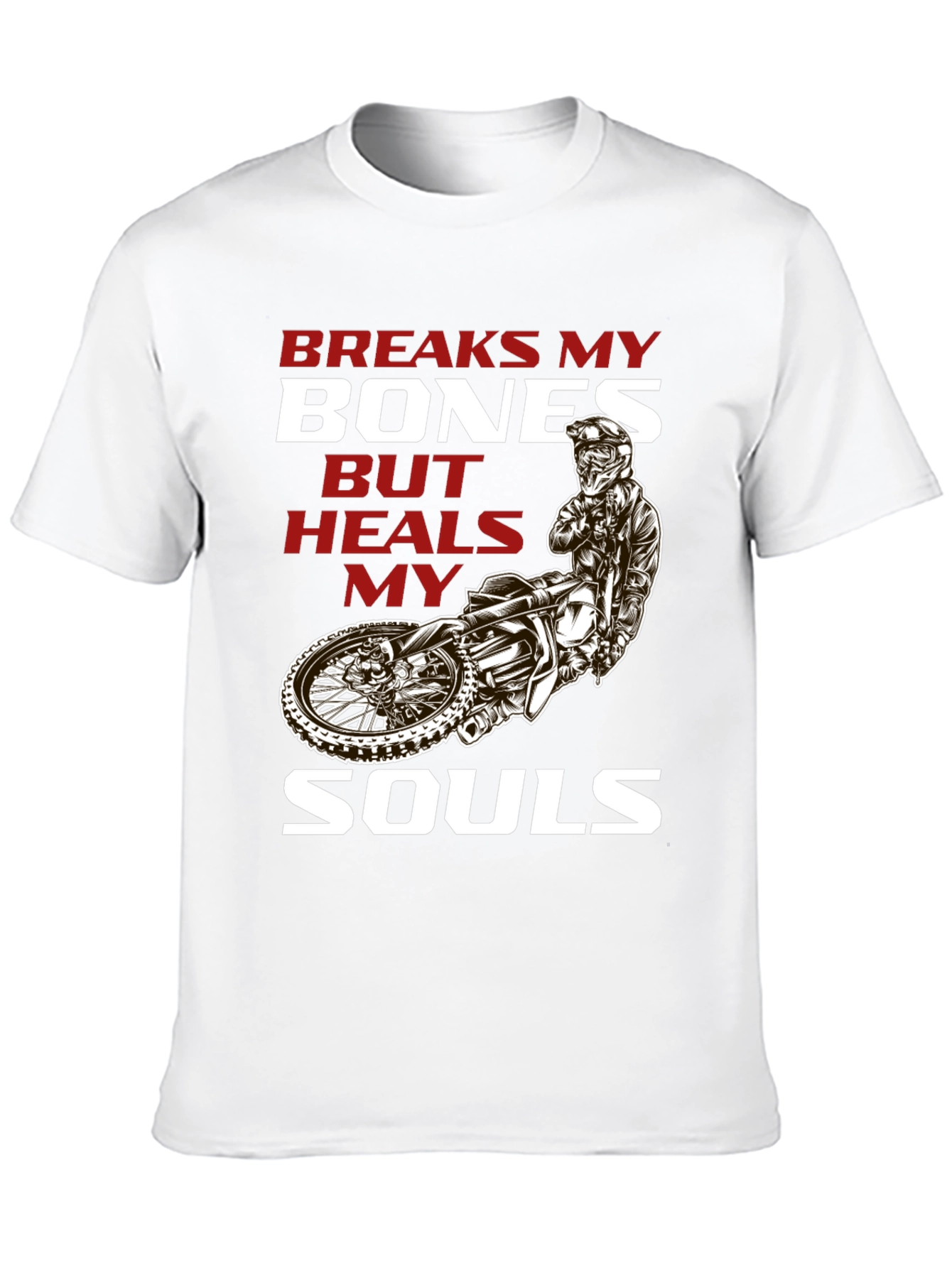 Black Breaks My Bones Heals My Soul Motocross T-Shirt view 10