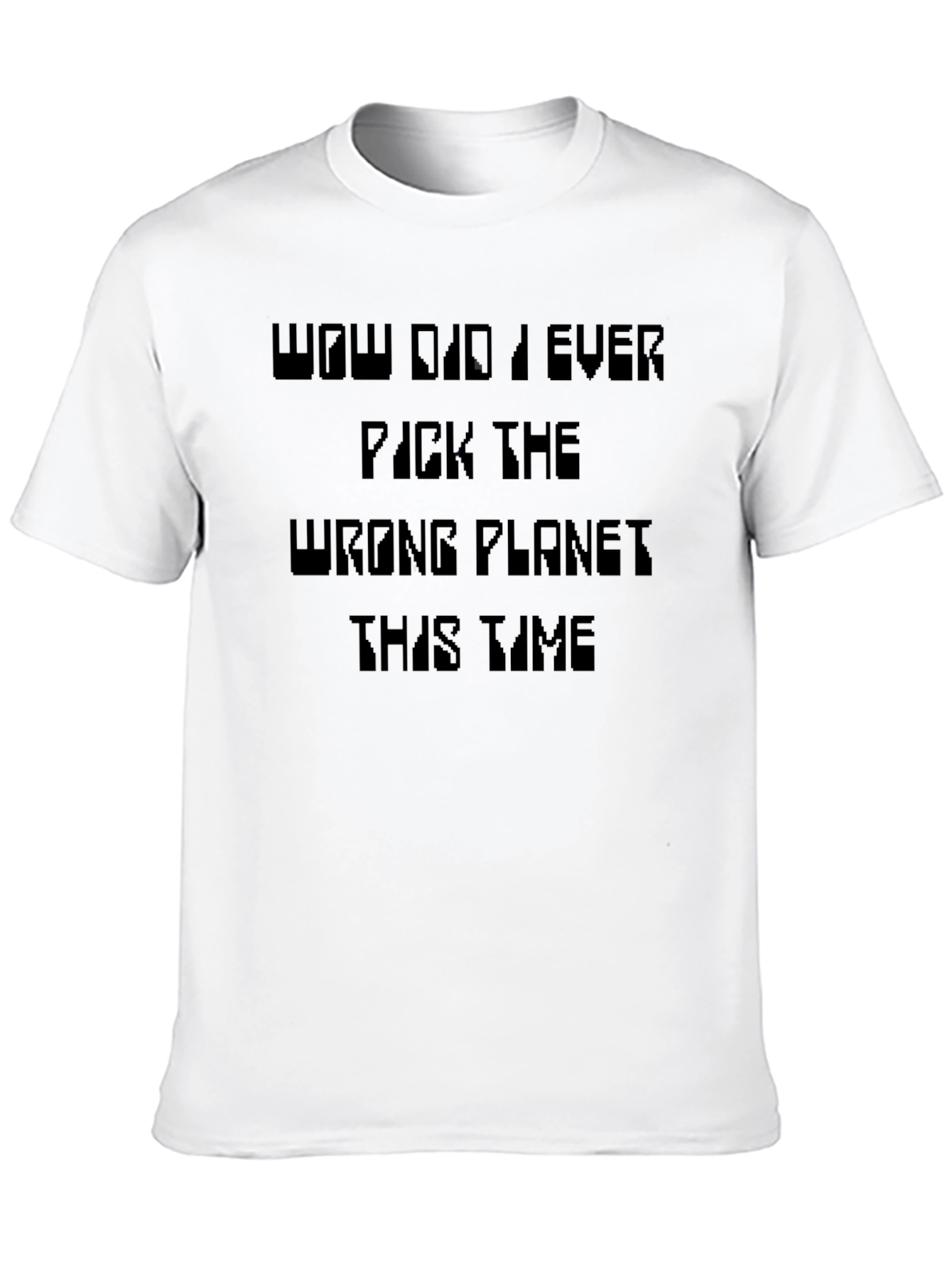 Black Funny Wrong Planet T-Shirt view 10