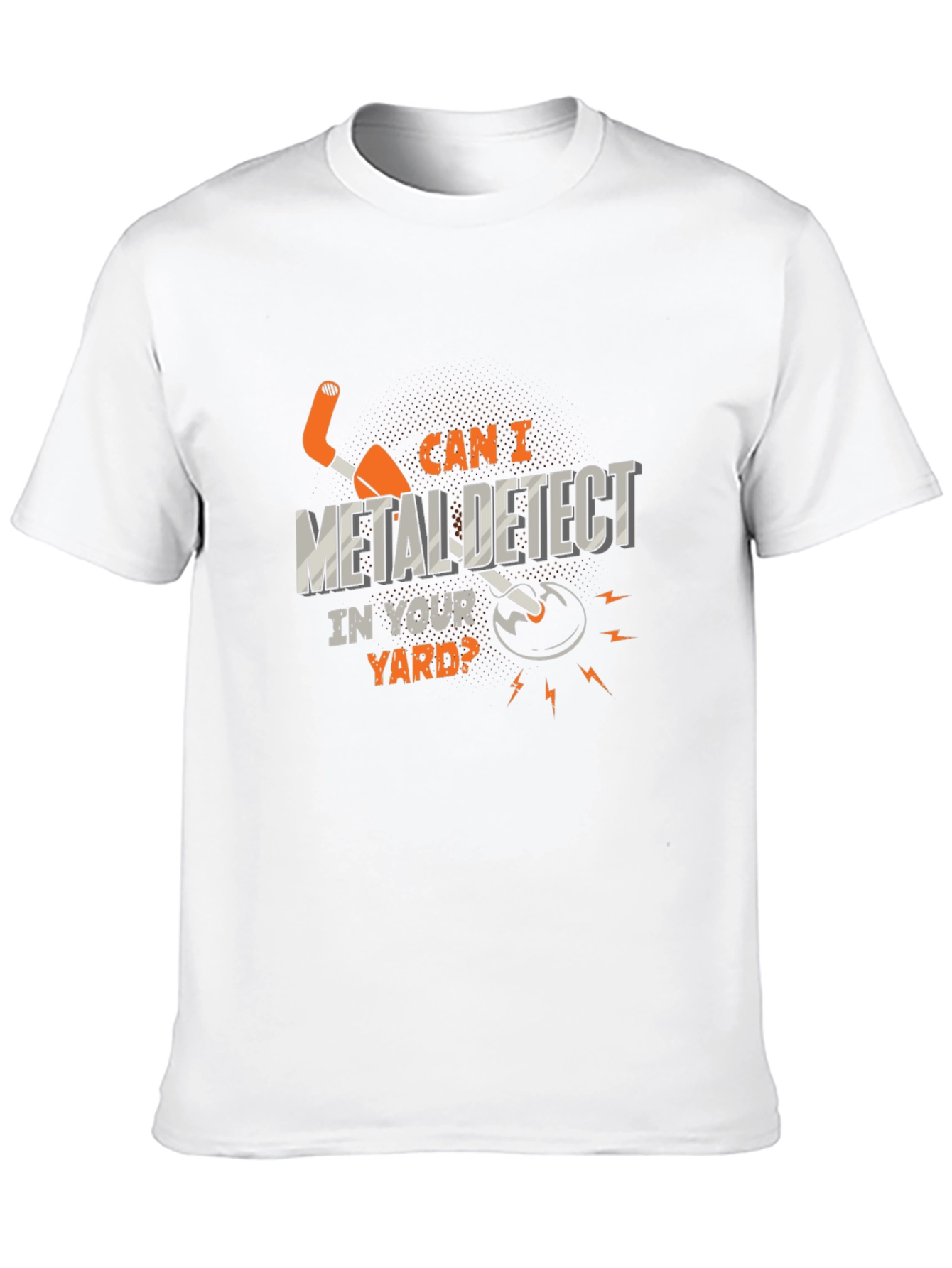 Black Metal Detecting T-Shirt - Can I Detect in Your Yard? view 10