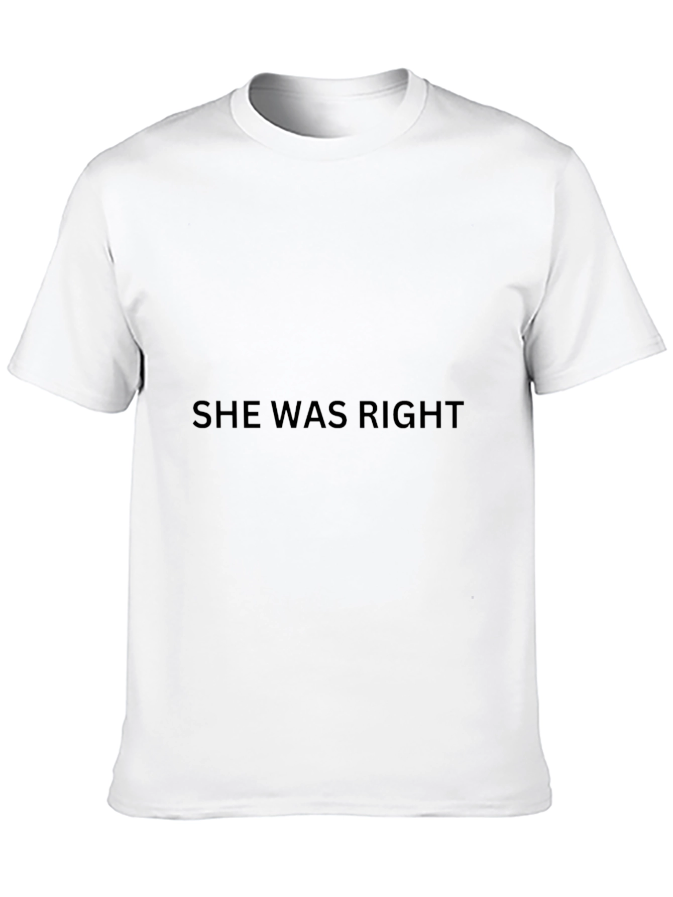 Black She Was Right Black T-Shirt view 10