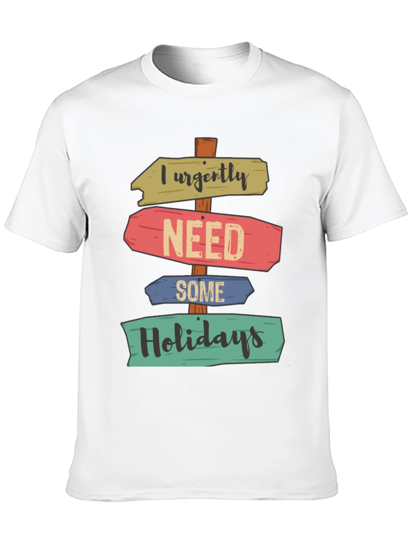 Black I Urgently Need Some Holidays T-Shirt view 10