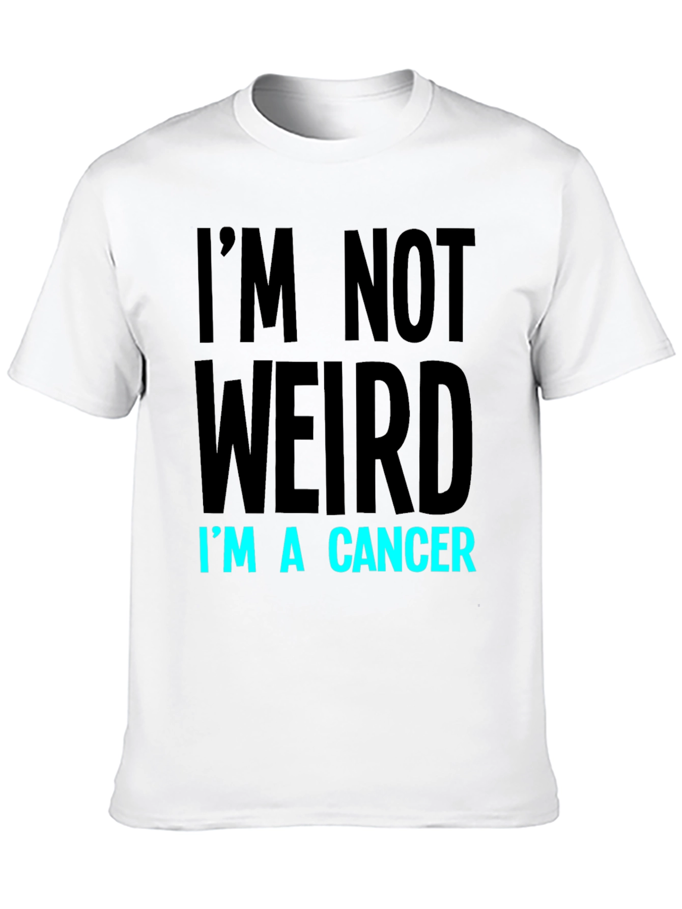 Black I'm Not Weird I'm A Cancer T-Shirt view 10