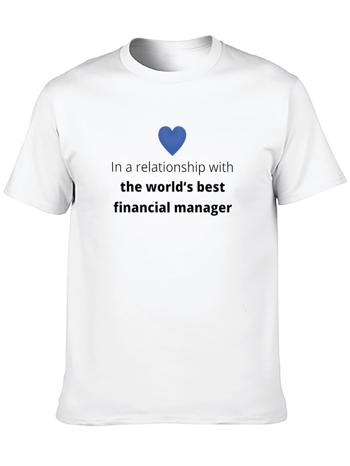 Black Relationship with the World's Best Financial Manager T-Shirt view 10
