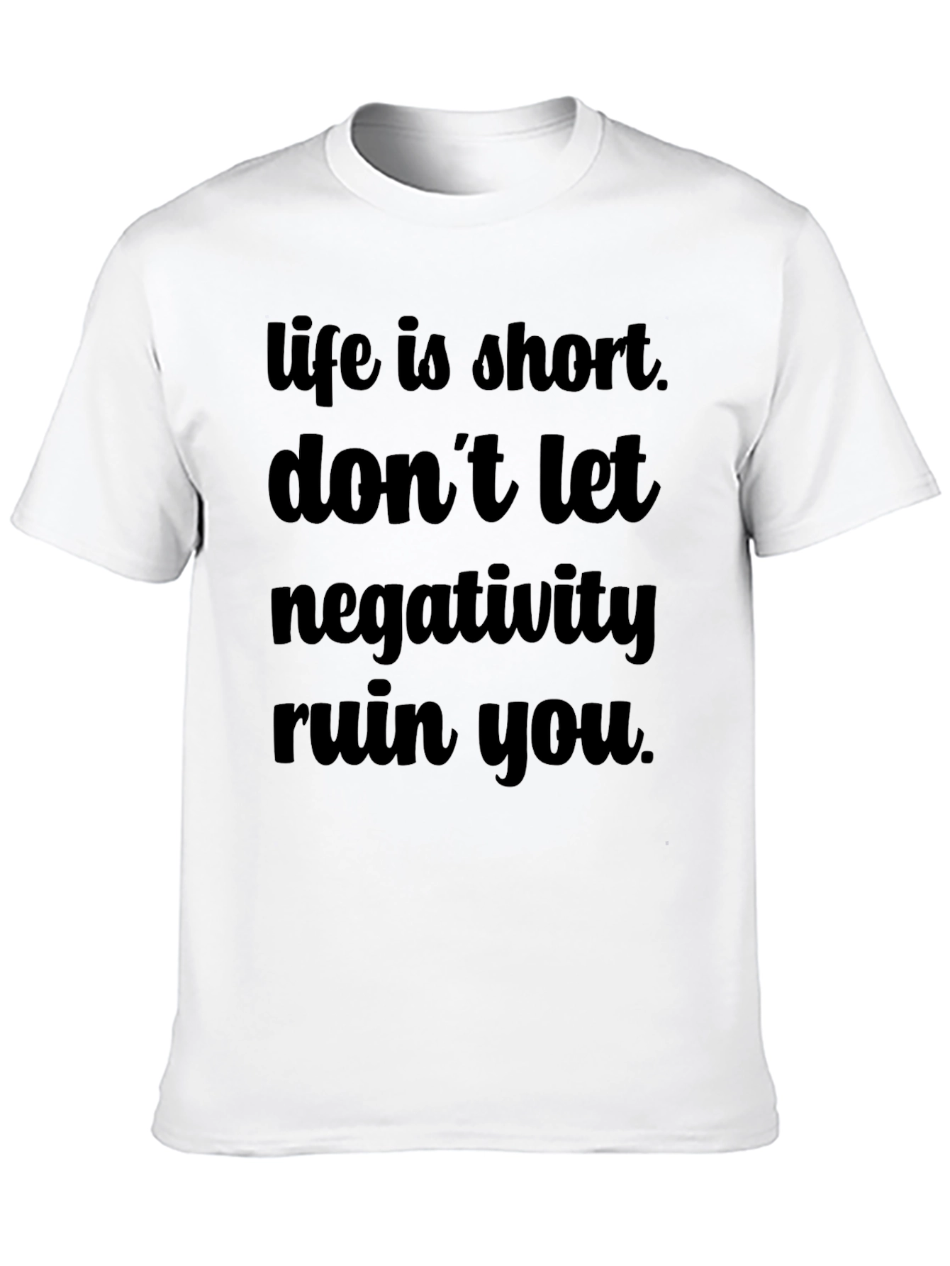 Black Life Is Short T-Shirt - Inspirational Graphic Tee view 10
