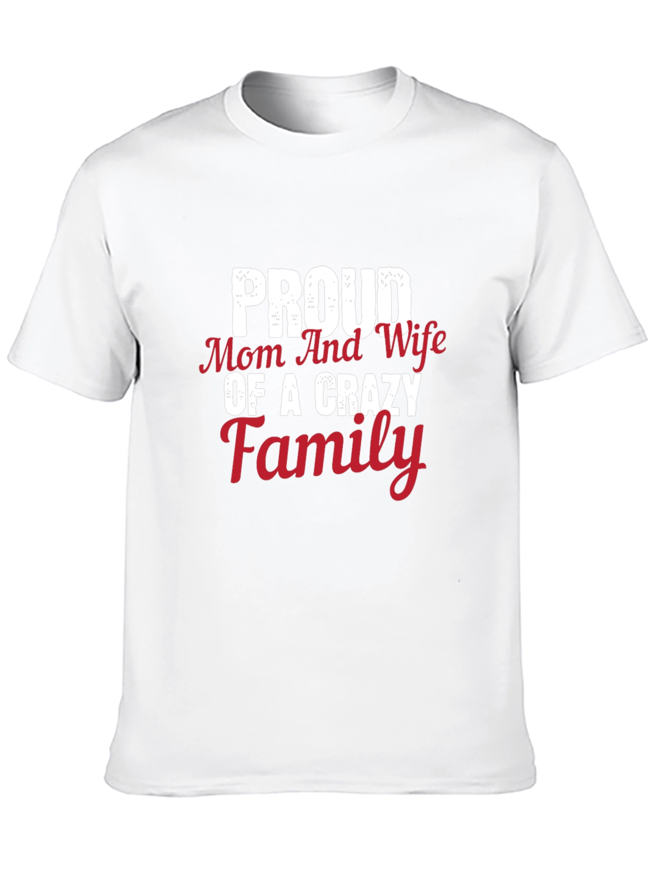Black Proud Mom Wife of a Crazy Family Black T-Shirt view 10