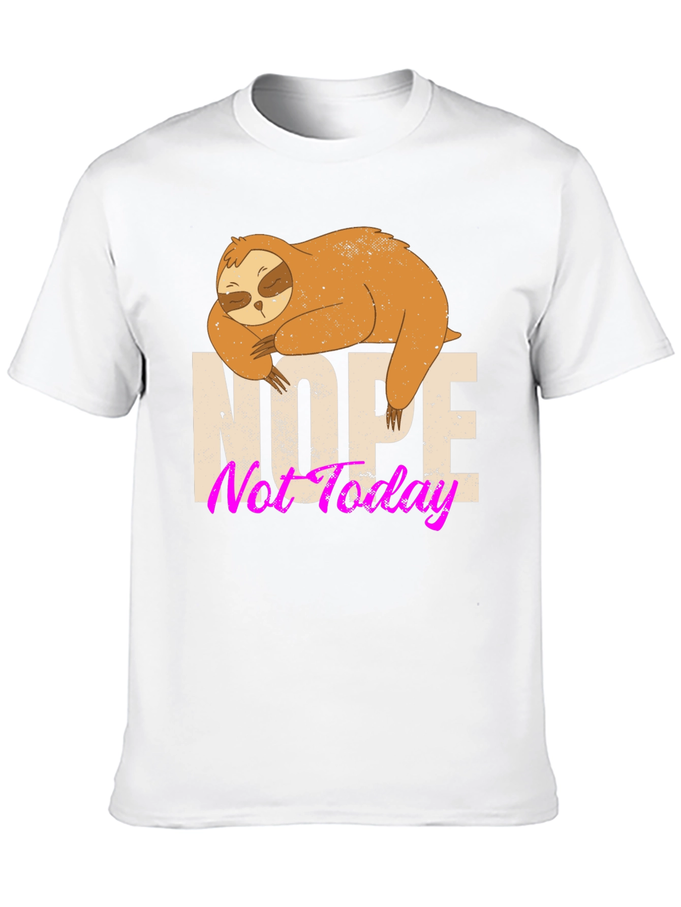 Nope Not Today Sloth Graphic Tee - 10