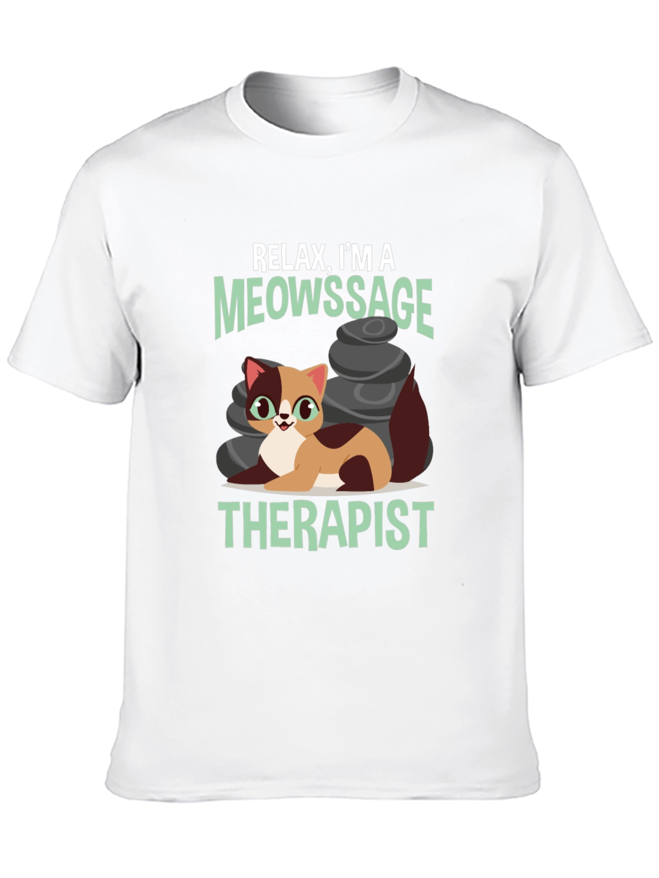 Black Relax, I'm a Meowssage Therapist T-Shirt view 10