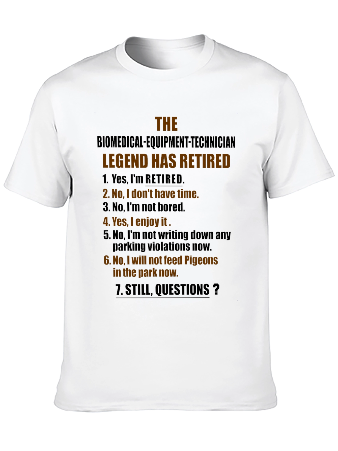 Black Retired Biomedical Tech Legend T-Shirt view 10