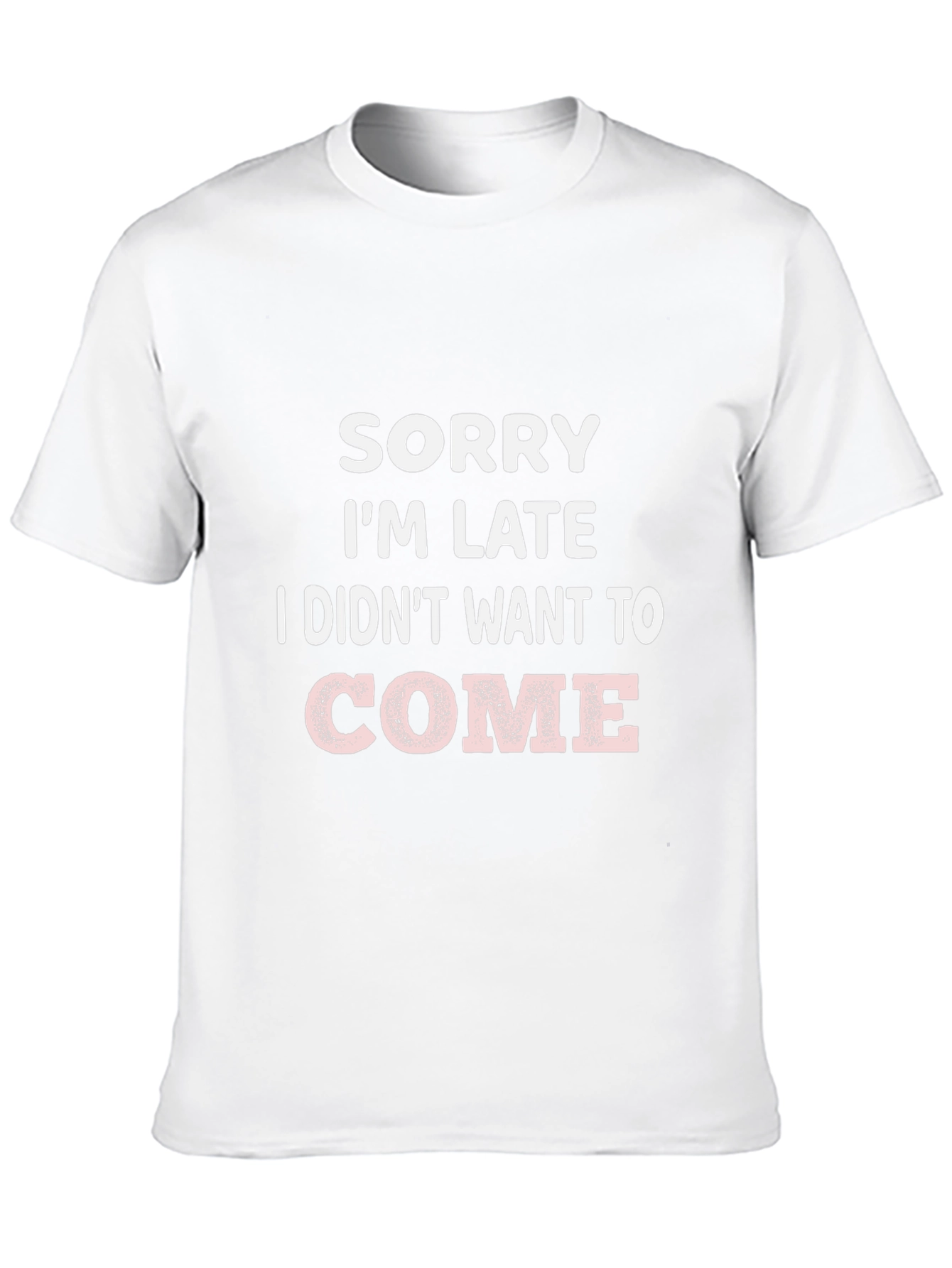 Black Funny 'Sorry I'm Late' Graphic T-Shirt view 10
