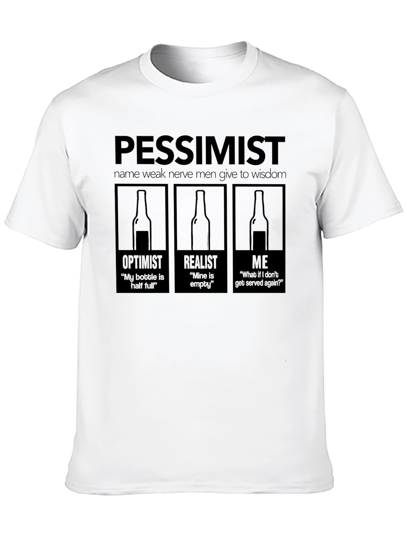Black Pessimist T-Shirt - Funny Drinking Quote view 10