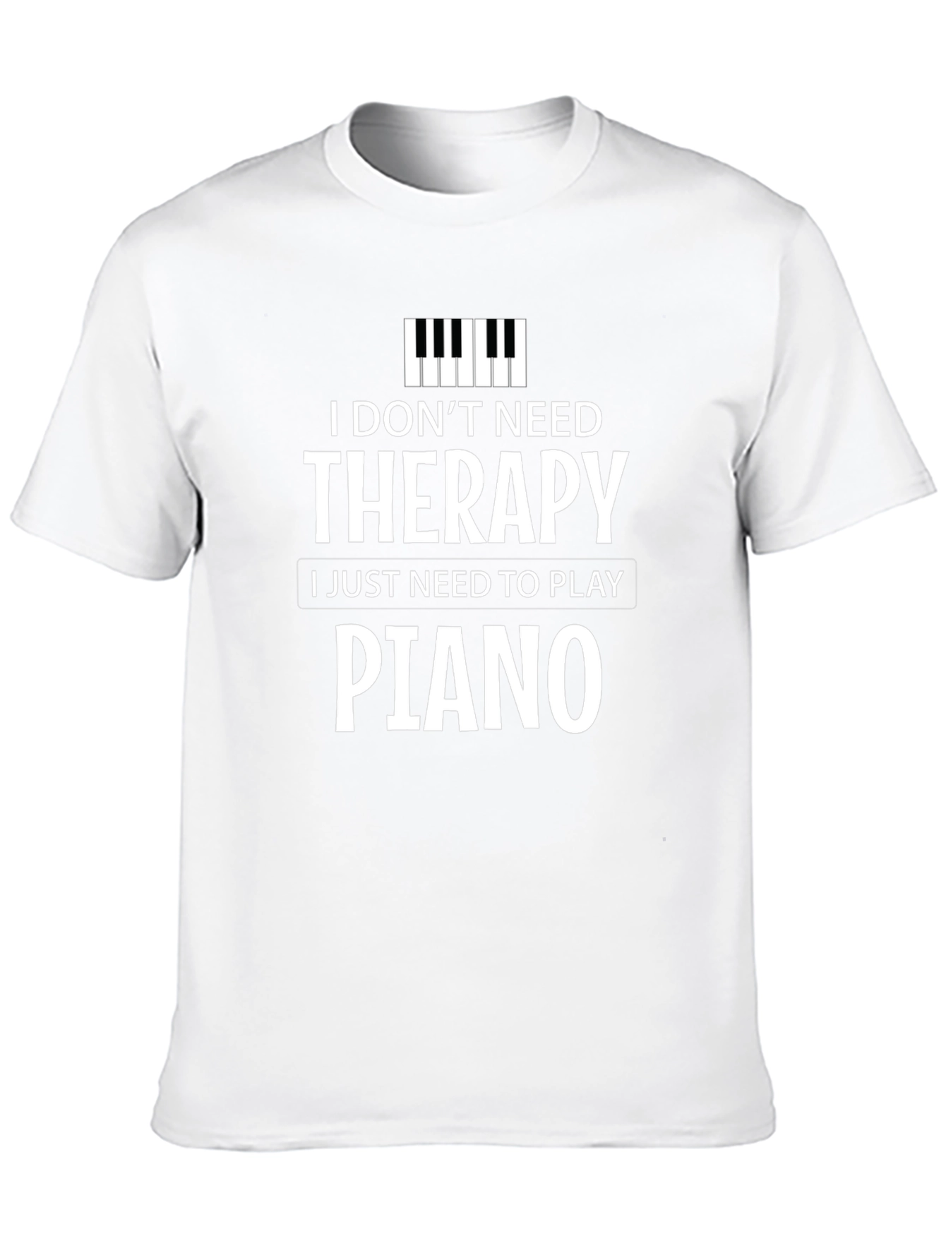 Black I Don't Need Therapy, I Just Need to Play Piano T-Shirt view 10